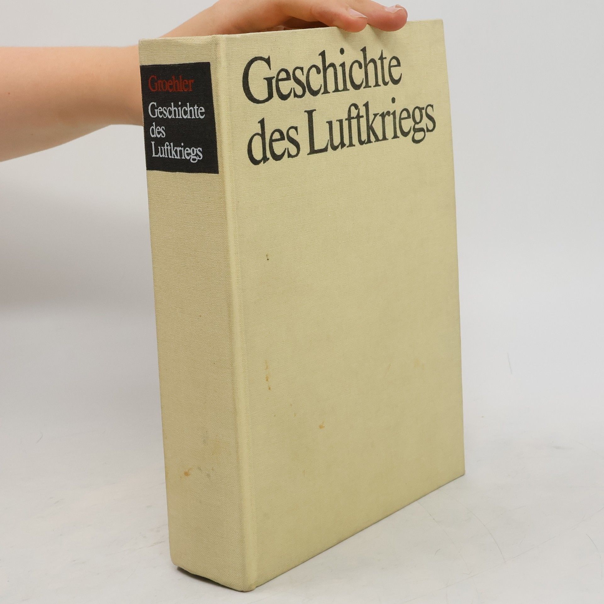 Olaf Groehler Geschichte des Luftkriegs 1910 bis 1980