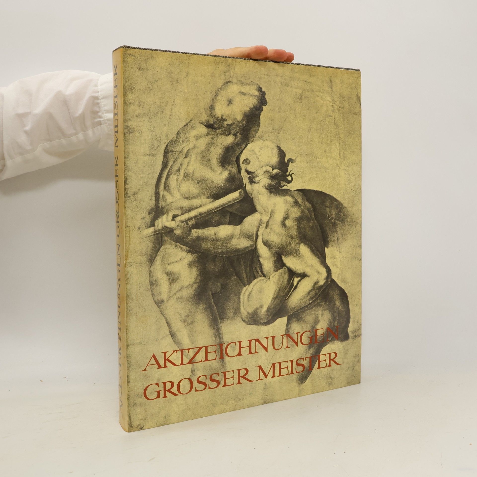 Kasimir Edschmid Aktzeichnungen grosser Meister