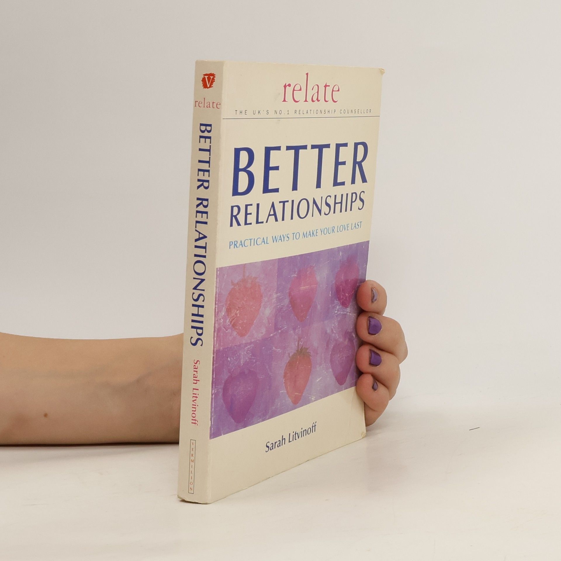 Sarah Litvinoff The Relate Guide to Better Relationships
