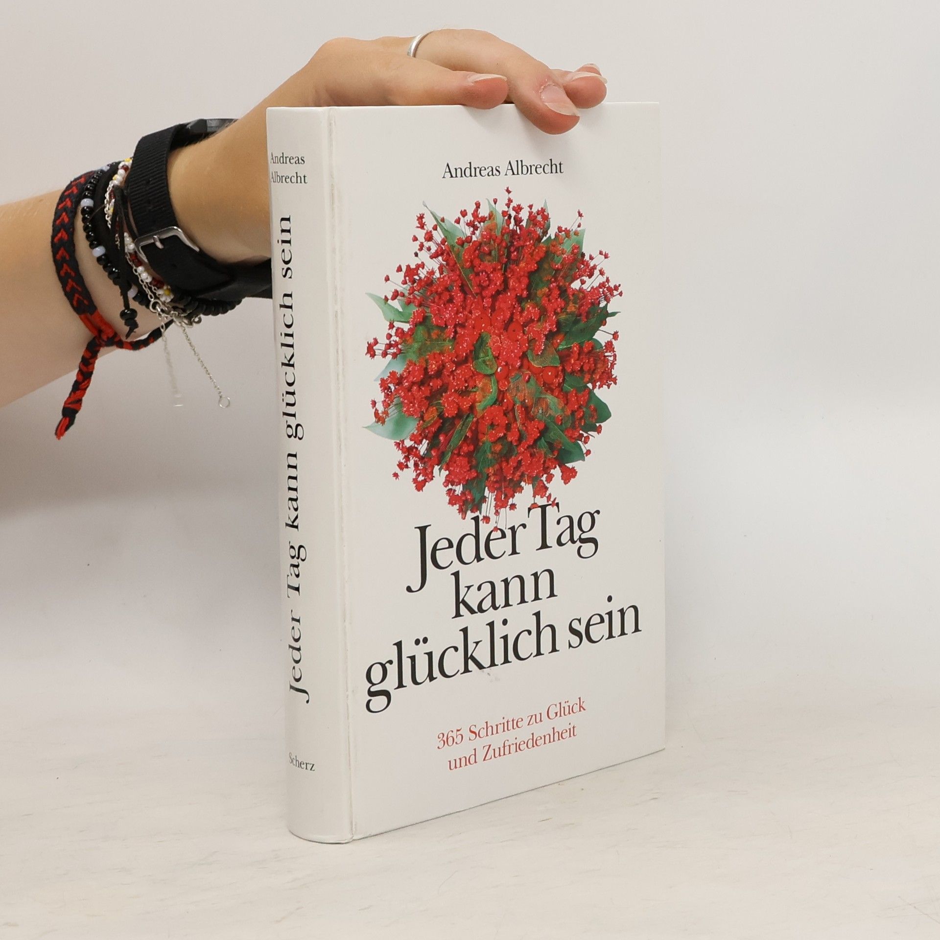 Andreas Albrecht Jeder Tag kann glücklich sein