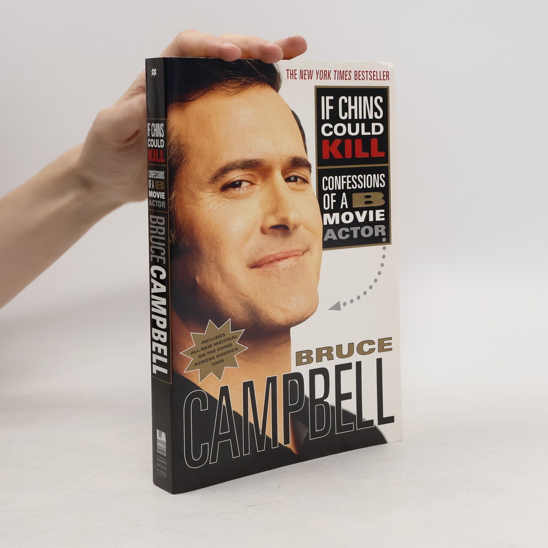 Bruce Campbell If Chins Could Kill