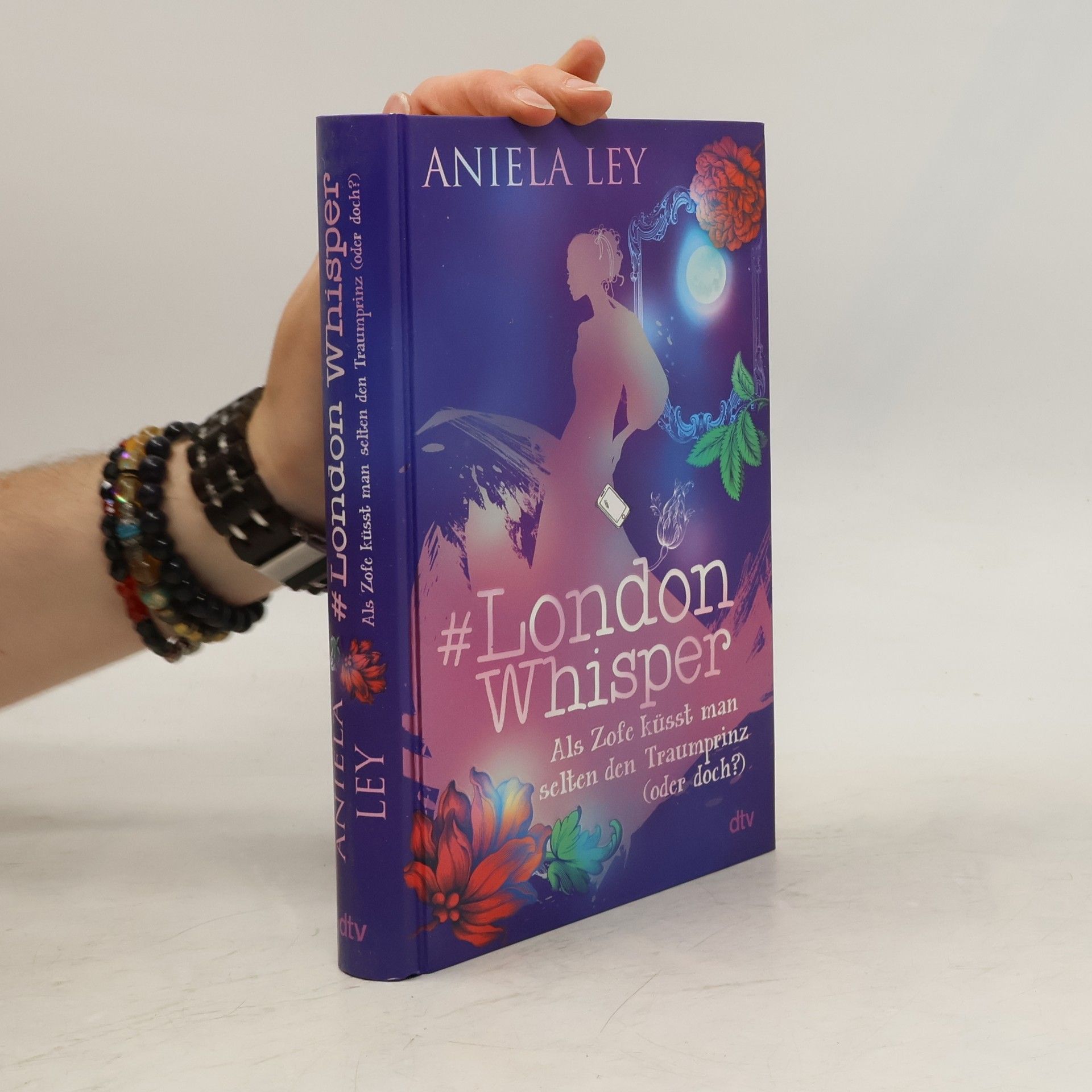 Aniela Ley #London Whisper – Als Zofe küsst man selten den Traumprinz (oder doch?)