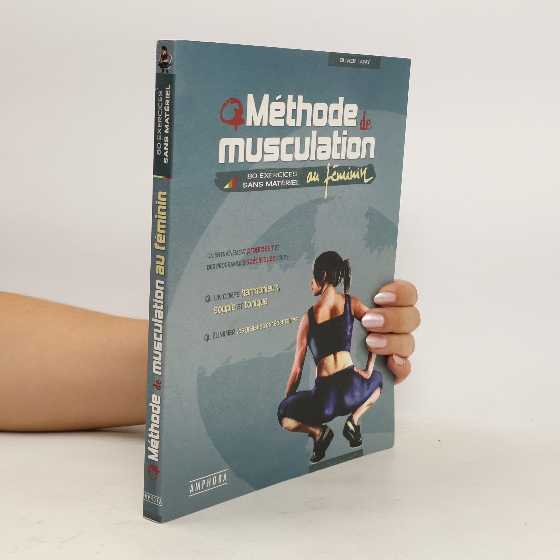 Olivier Lafay Méthode de musculation au féminin