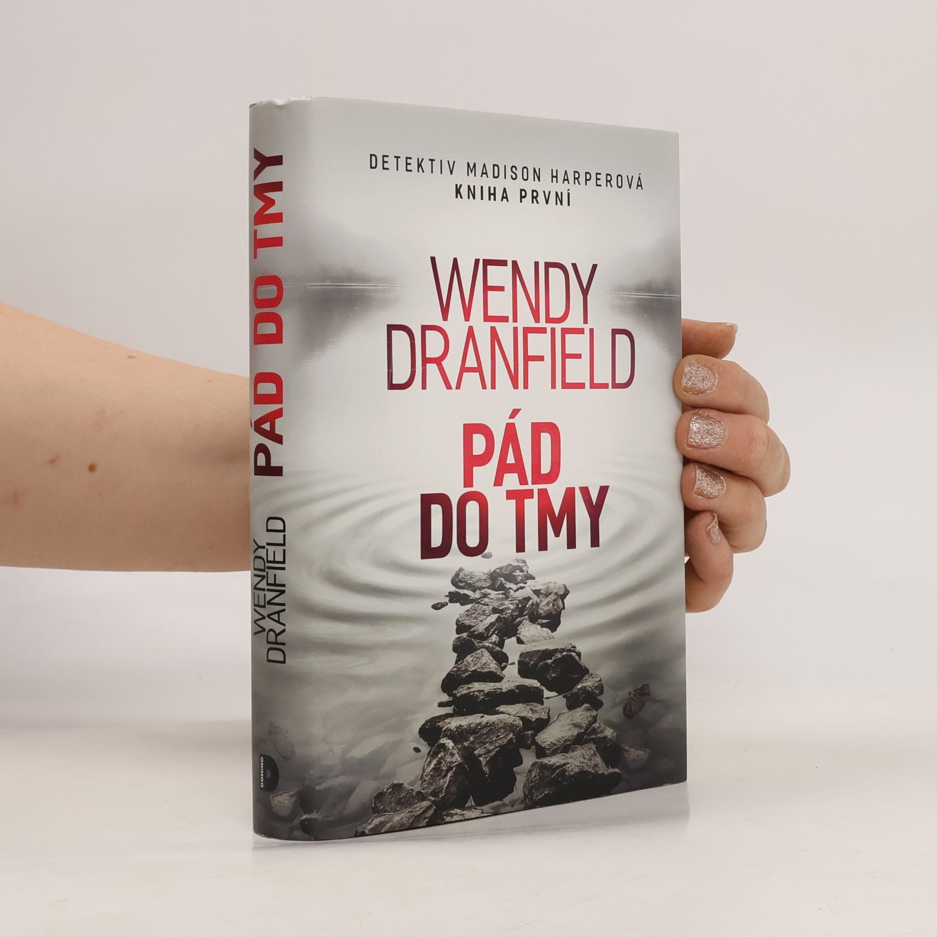 Wendy Dranfield Pád do tmy