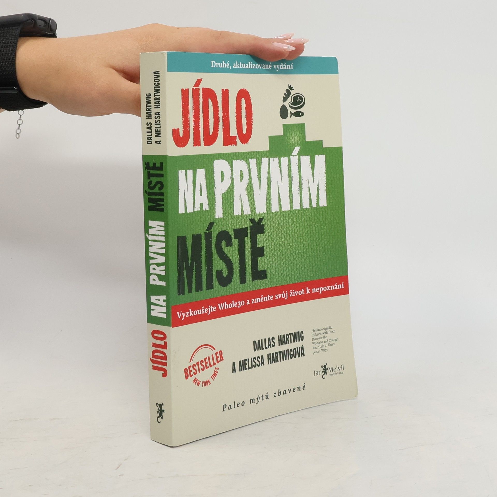 Dallas Hartwig Jídlo na prvním místě