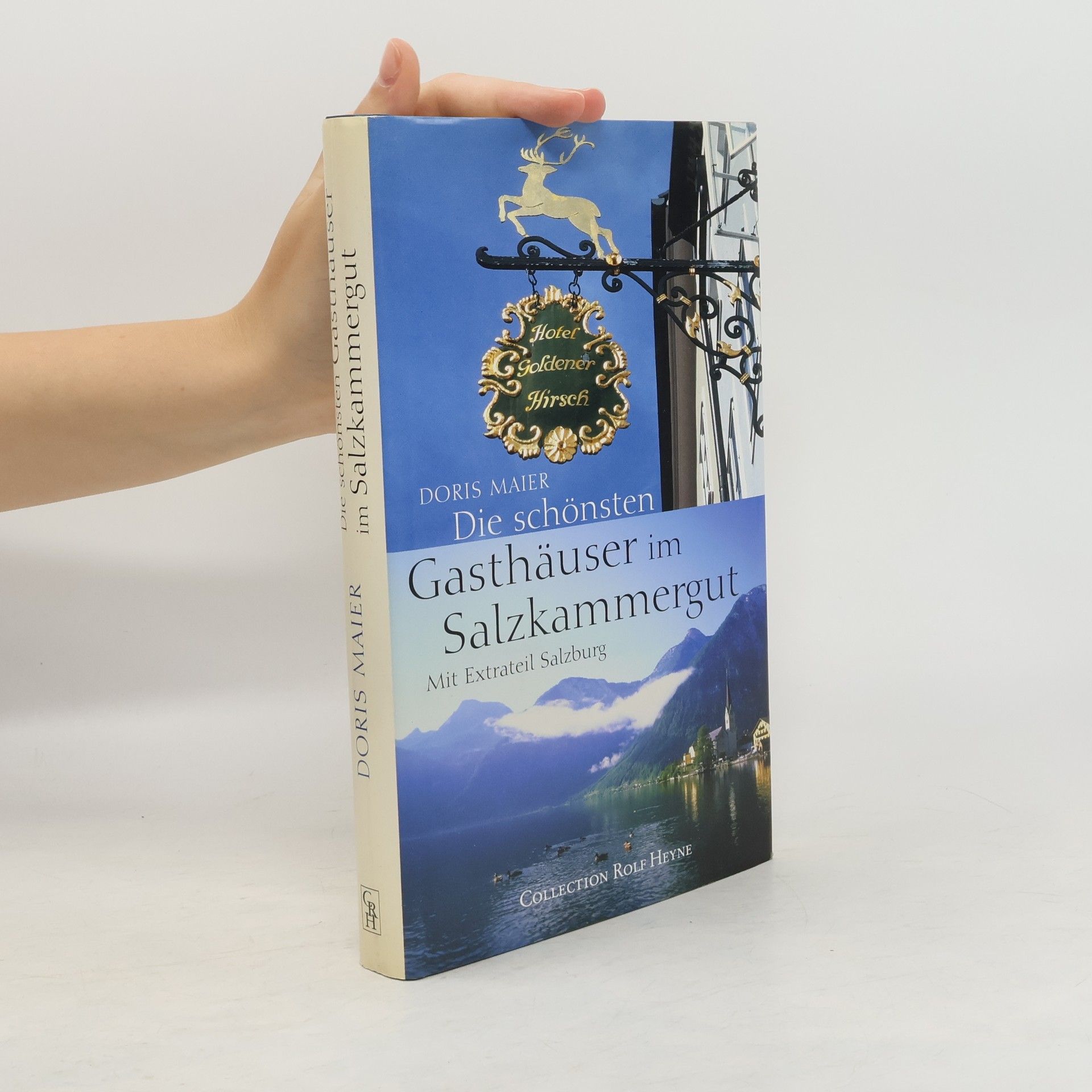 Doris Maier Die schönsten Gasthäuser im Salzkammergut