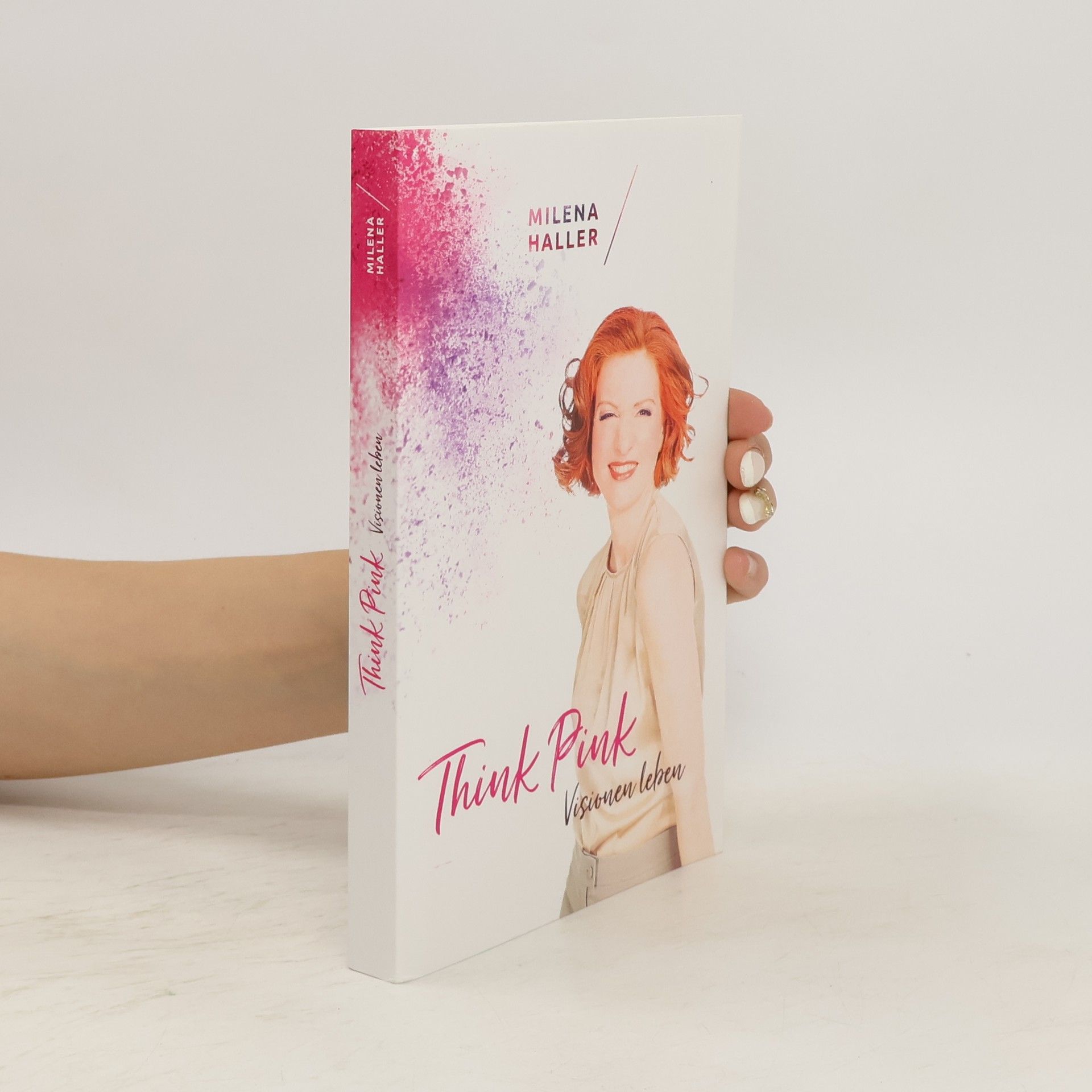 Milena Haller Think pink