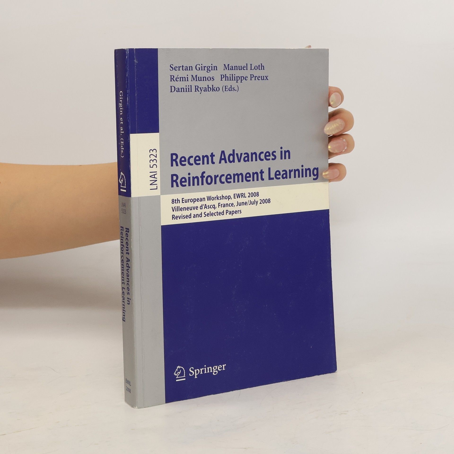 Sertan Girgin Recent advances in reinforcement learning