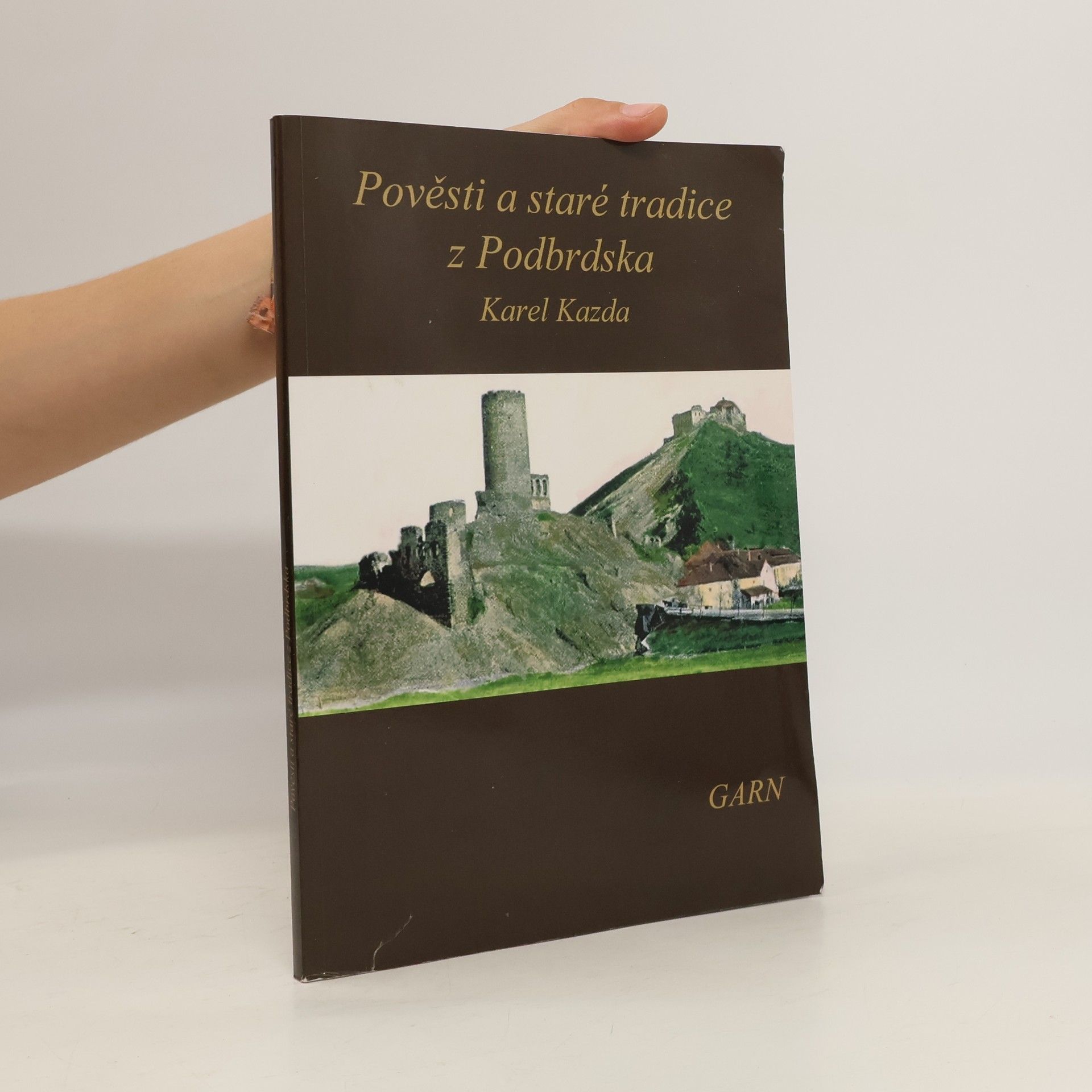 Karel Kazda Pověsti a staré tradice z Podbrdska.