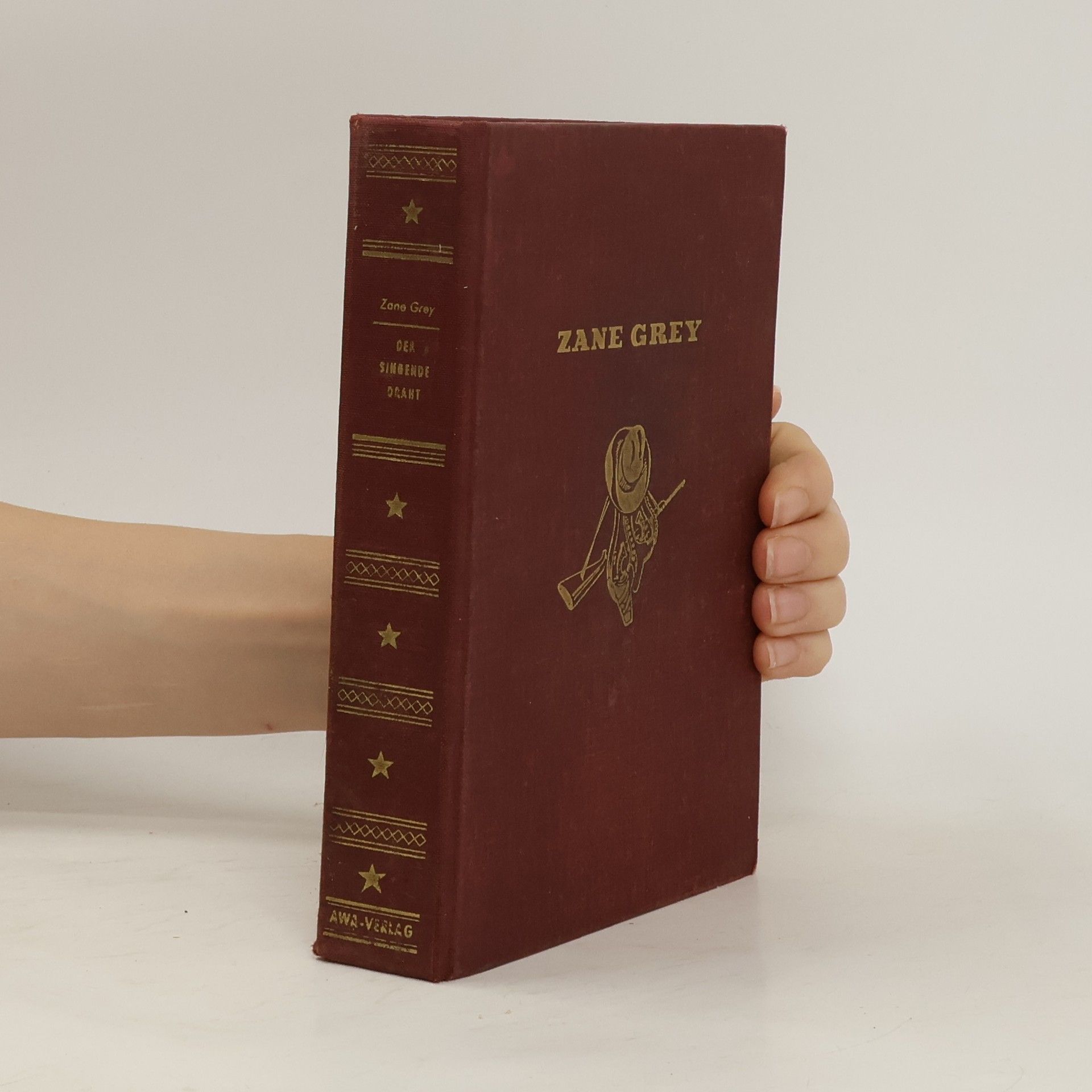 Zane Grey Der Singende Draht