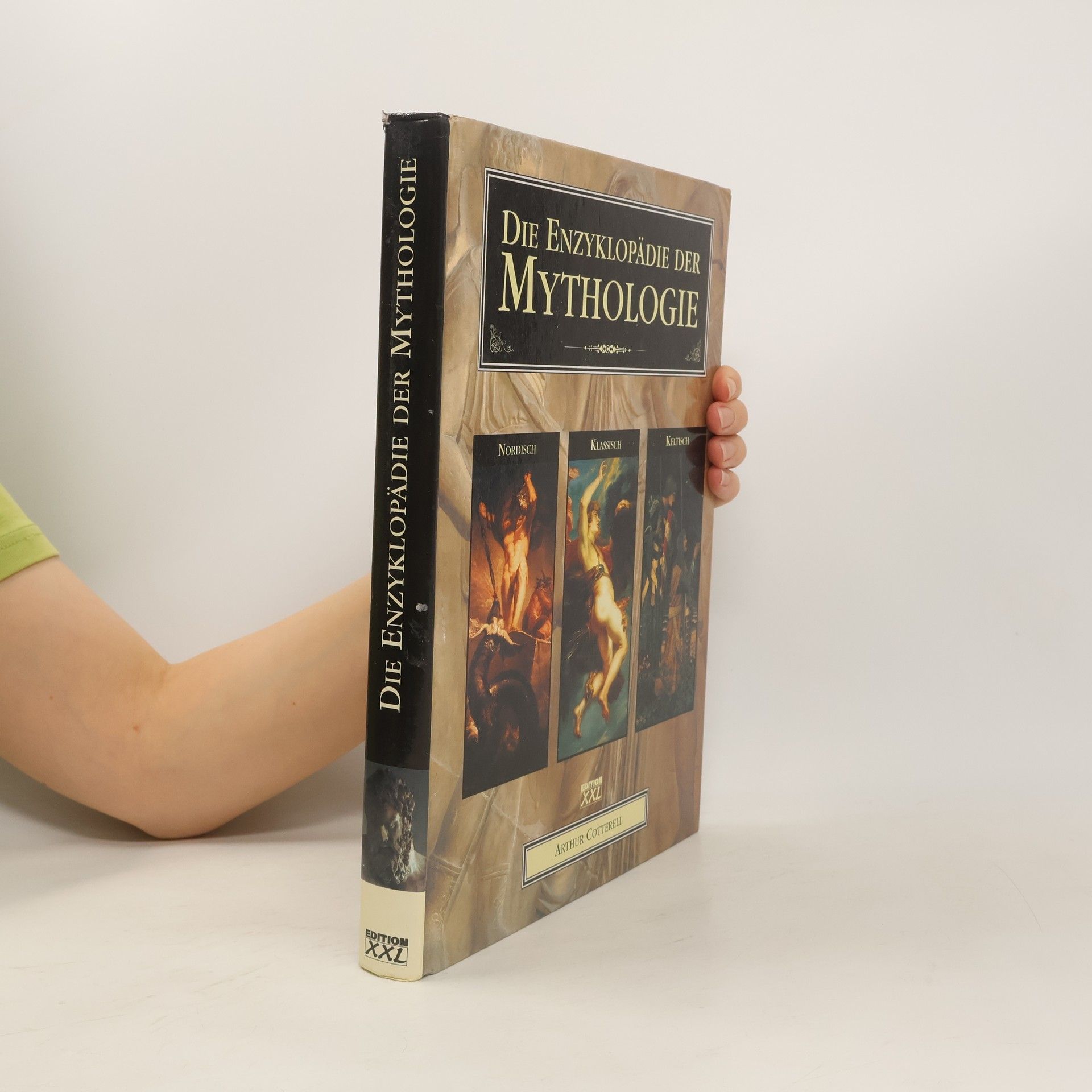 Arthur Cotterell Die Enzyklopädie der Mythologie