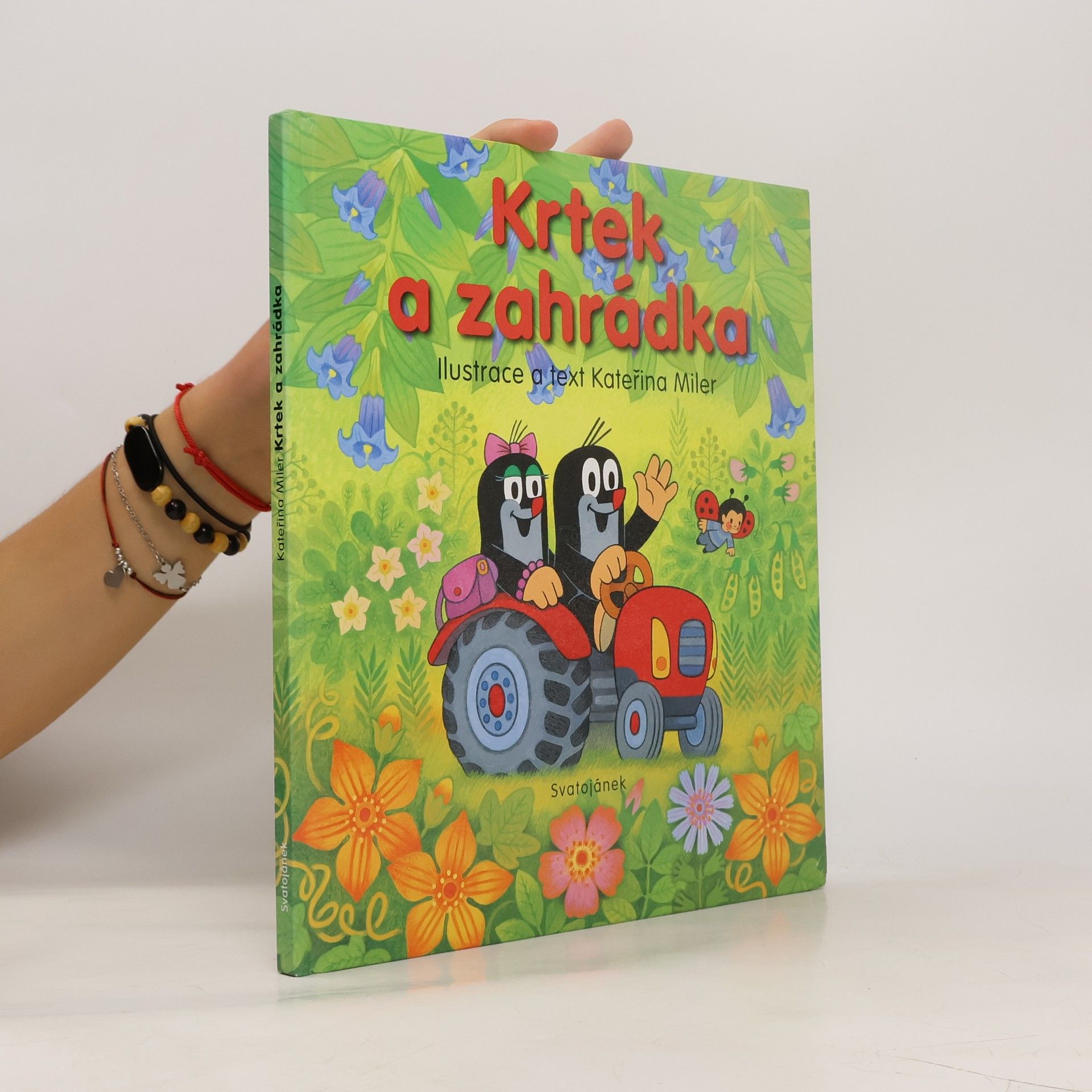 Kateřina Lovis Miler Krtek a zahrádka
