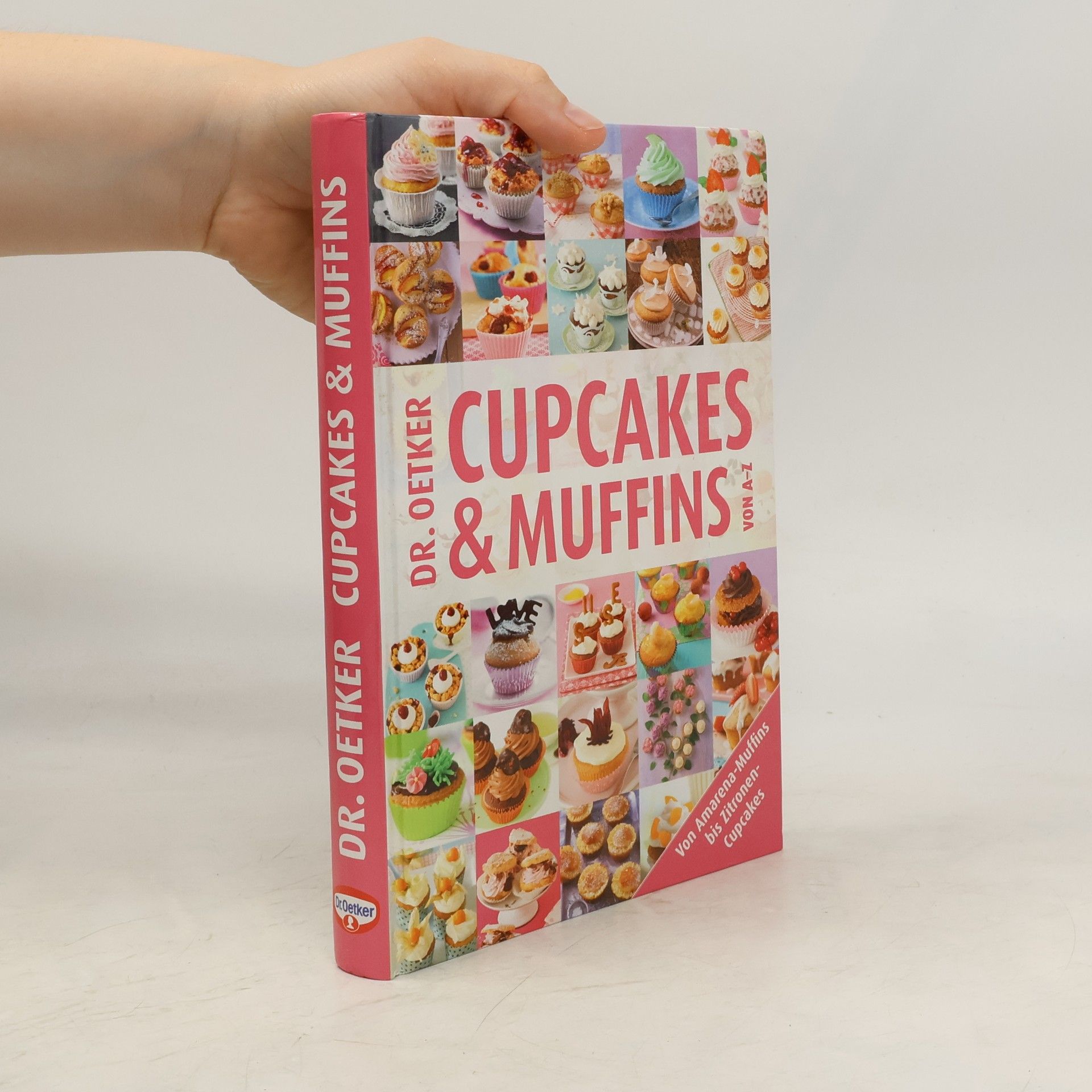 kolektiv Dr. Oetker Cupcakes & Muffins von A - Z