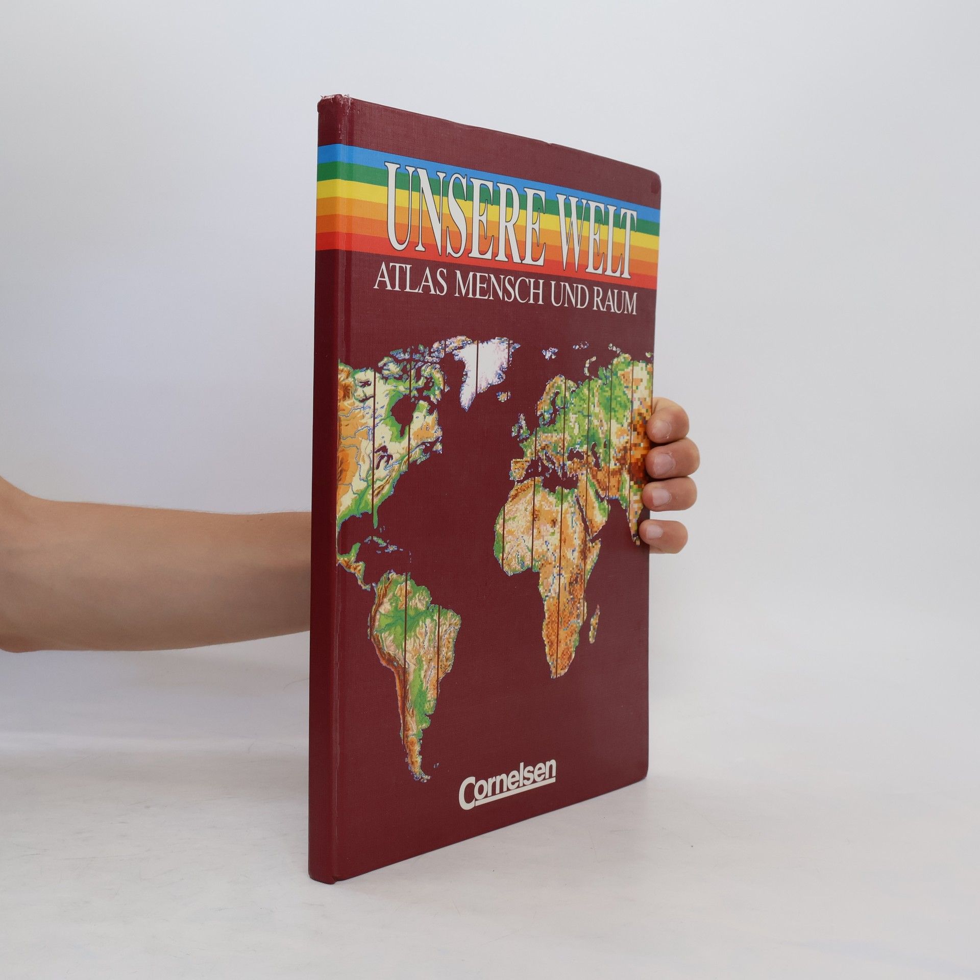 Autorenkollektiv Unsere Welt. Atlas Mensch und Raum
