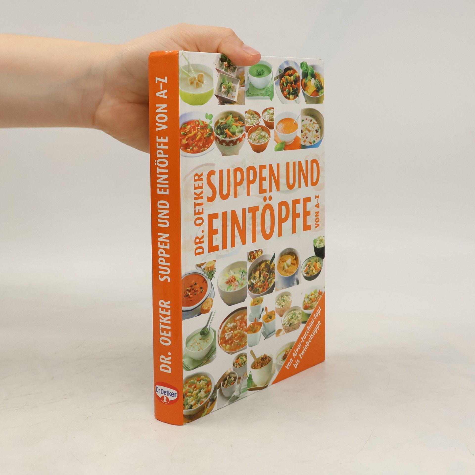 Carola Reich Dr. Oetker - Suppen und Eintöpfe