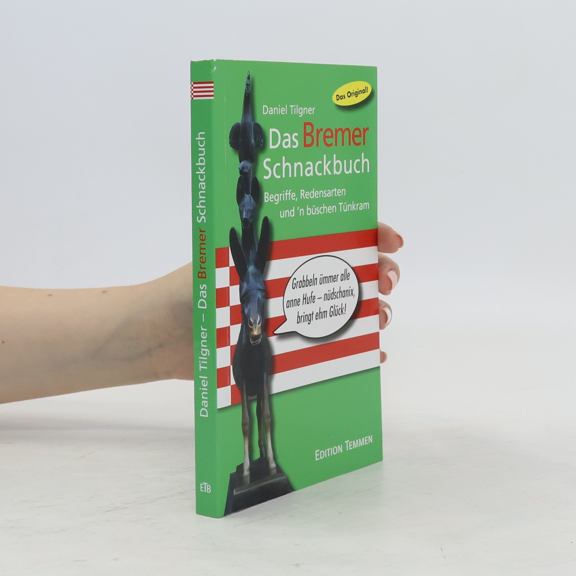 Daniel Tilgner Das Bremer Schnackbuch