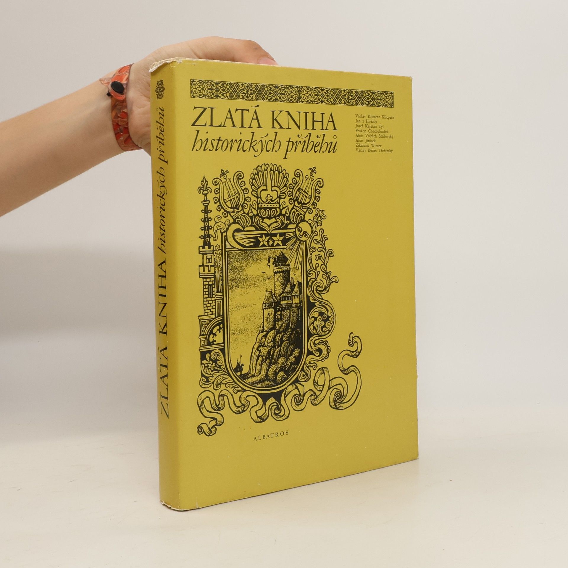 Collectif d'auteurs Zlatá kniha historických příběhů