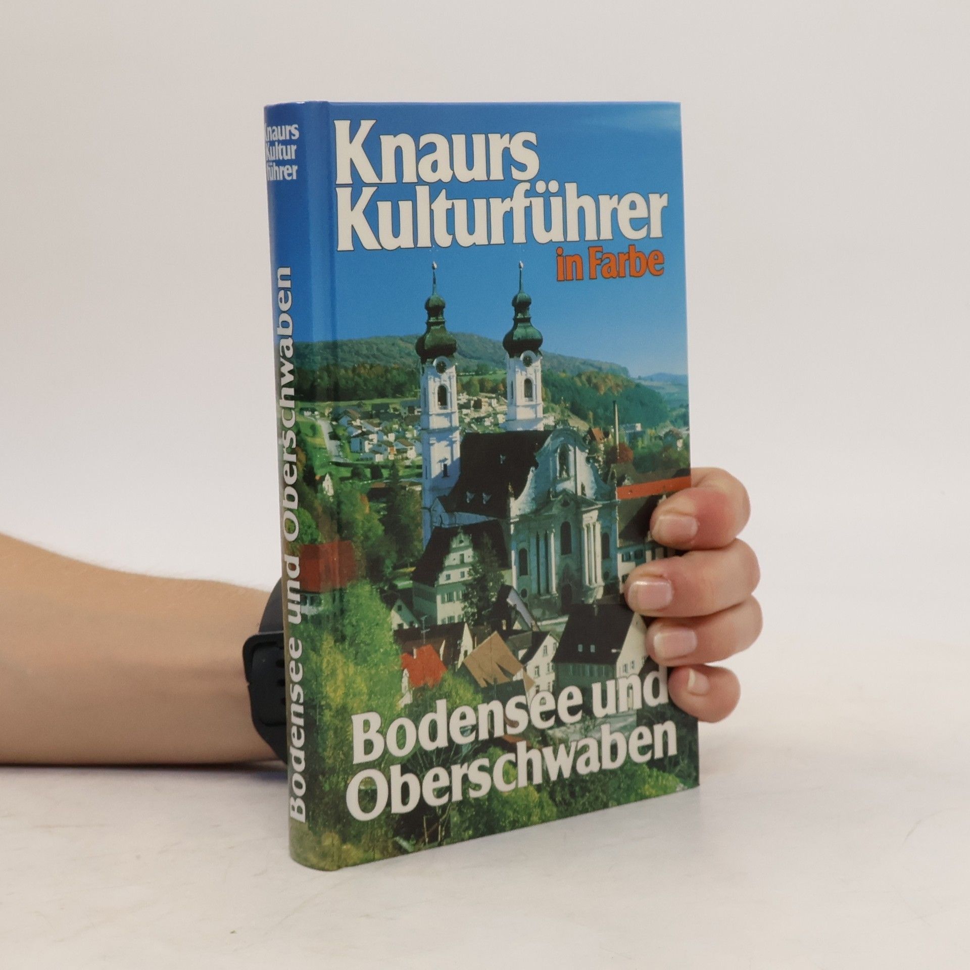 Collectif d'auteurs Knaurs Kulturführer in Farbe Bodensee und Oberschwaben