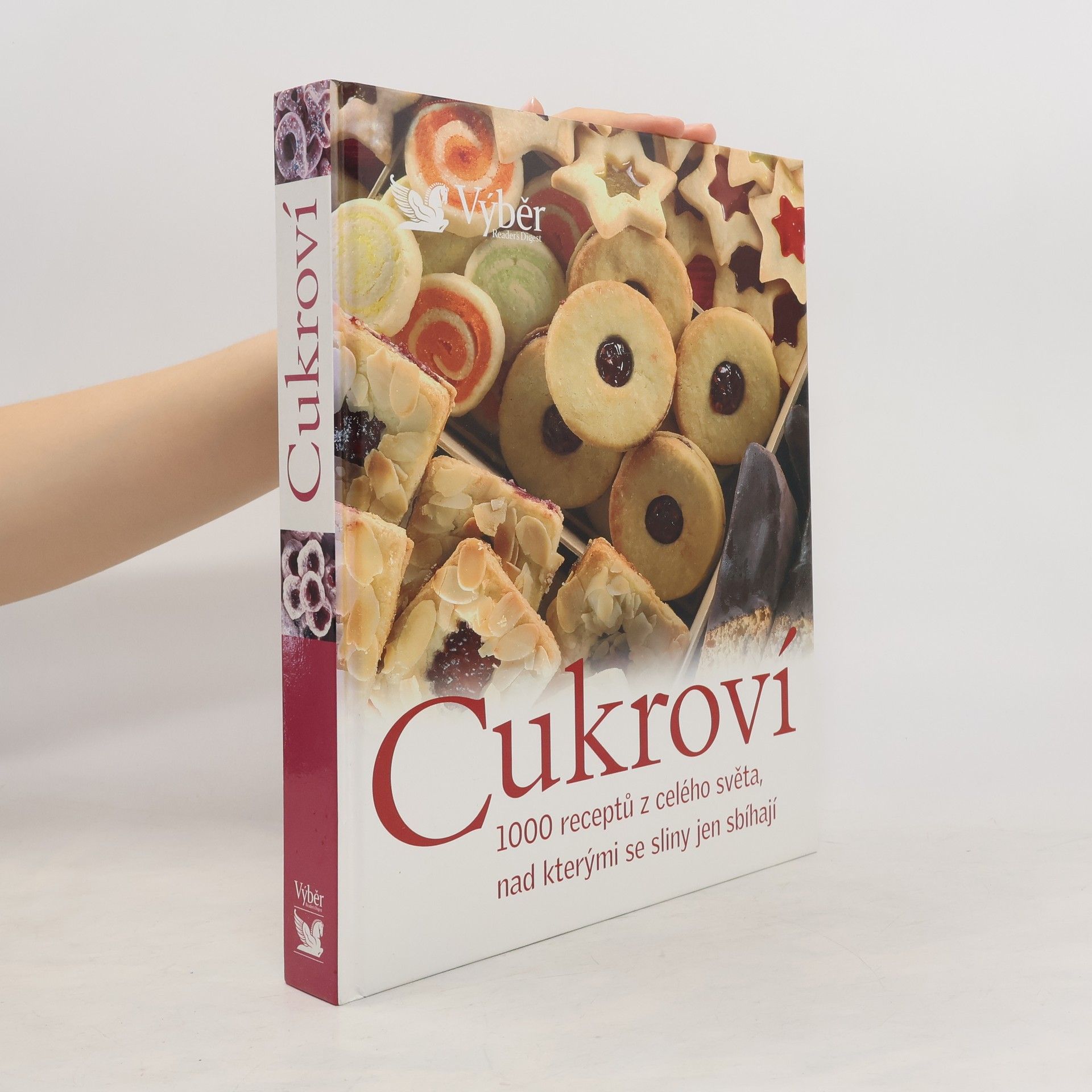 Pamela Egan Cukroví. 1000 receptů z celého světa, nad kterými se sliny jen sbíhají