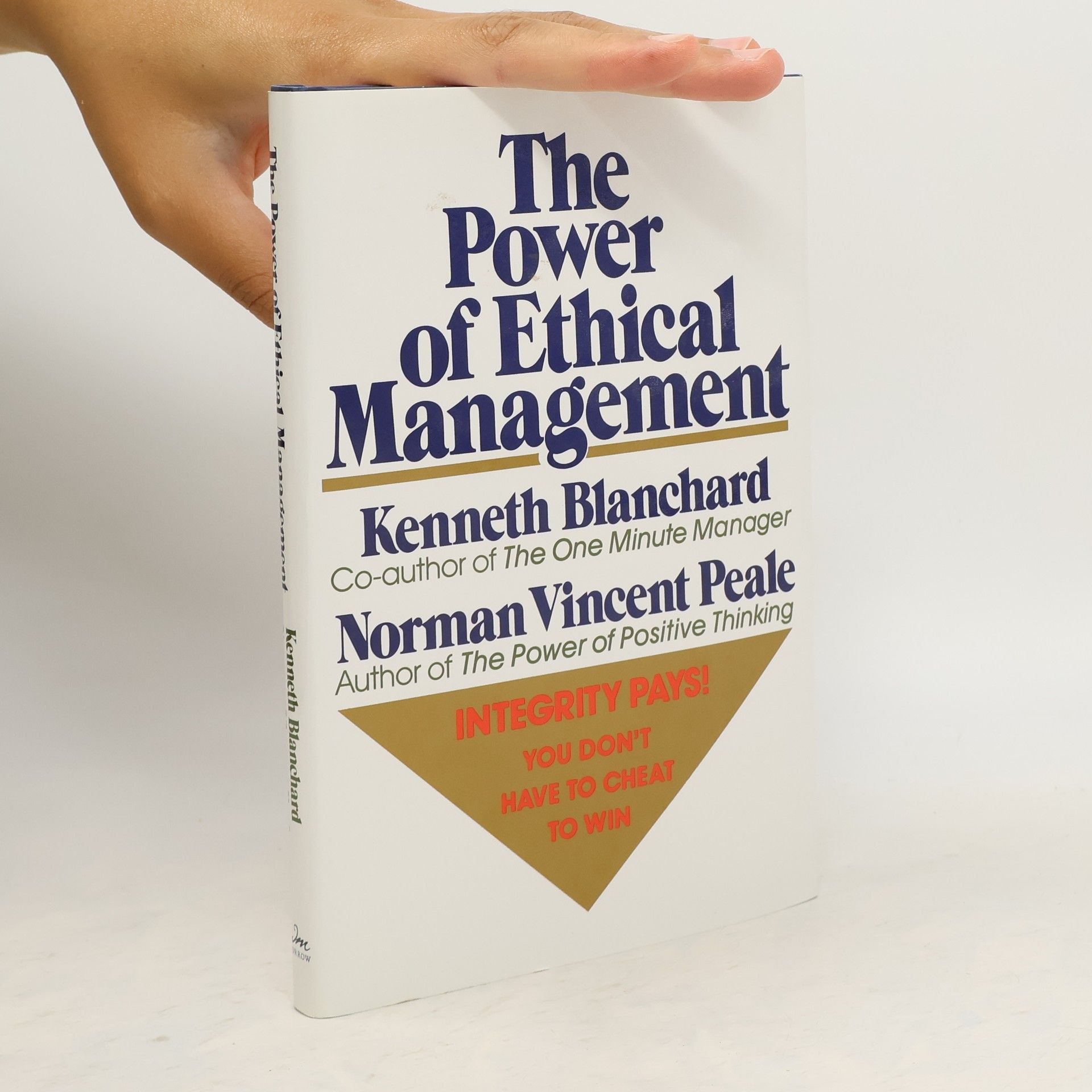 Kenneth Hartley Blanchard The Power of Ethical Management