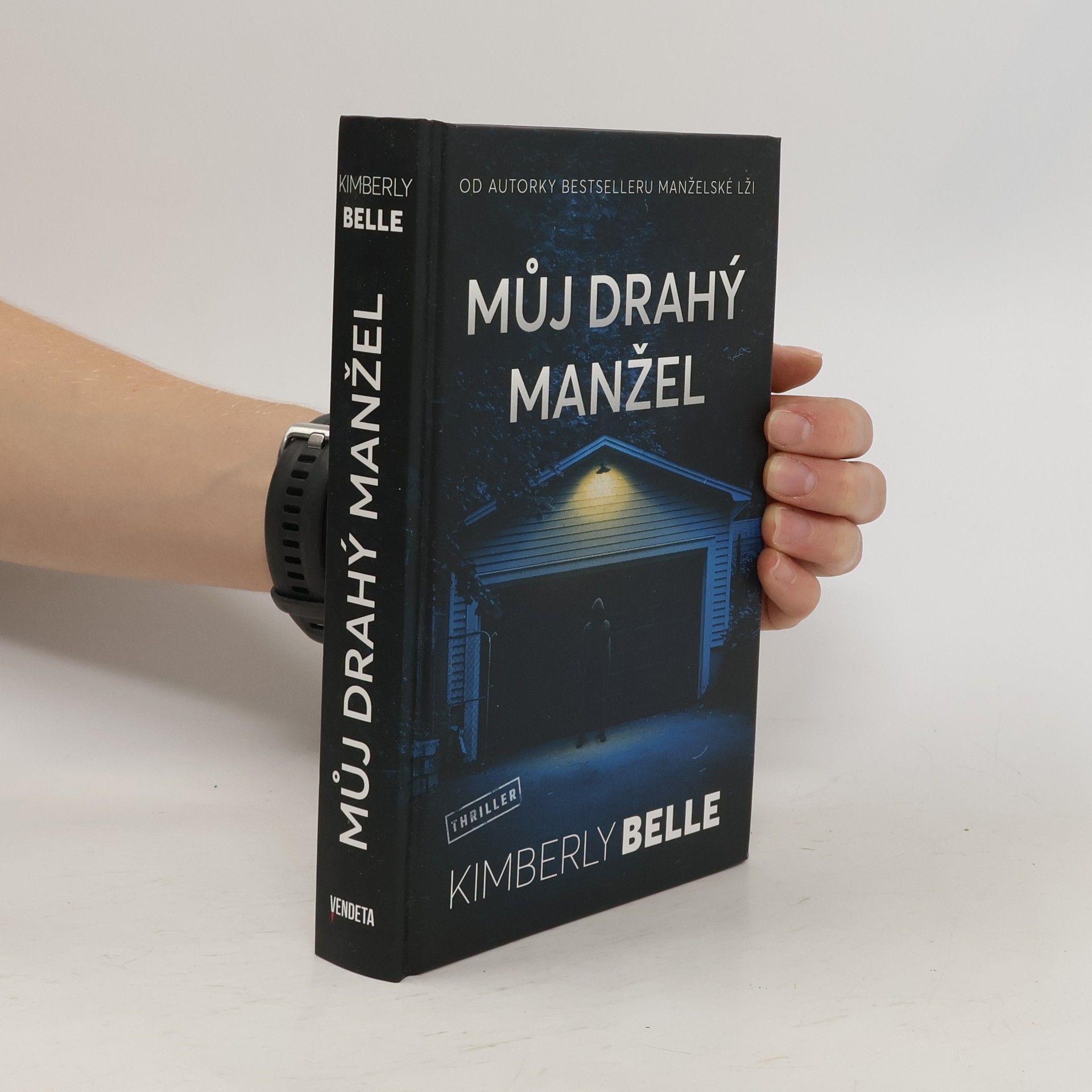 Kimberly Belle Můj drahý manžel