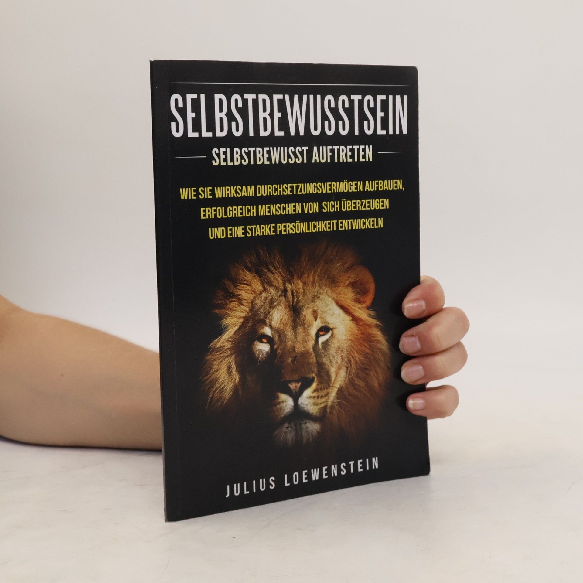 Julius Loewenstein Selbstbewusstsein
