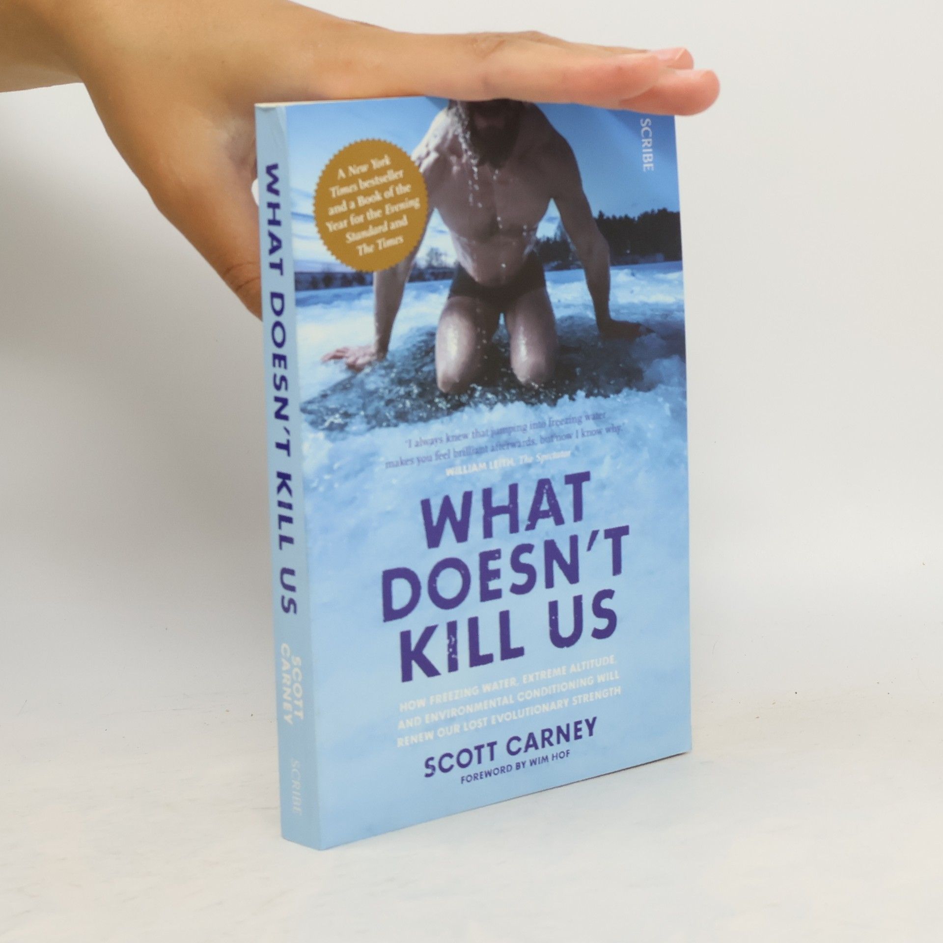 Scott Carney What doesn't kill us