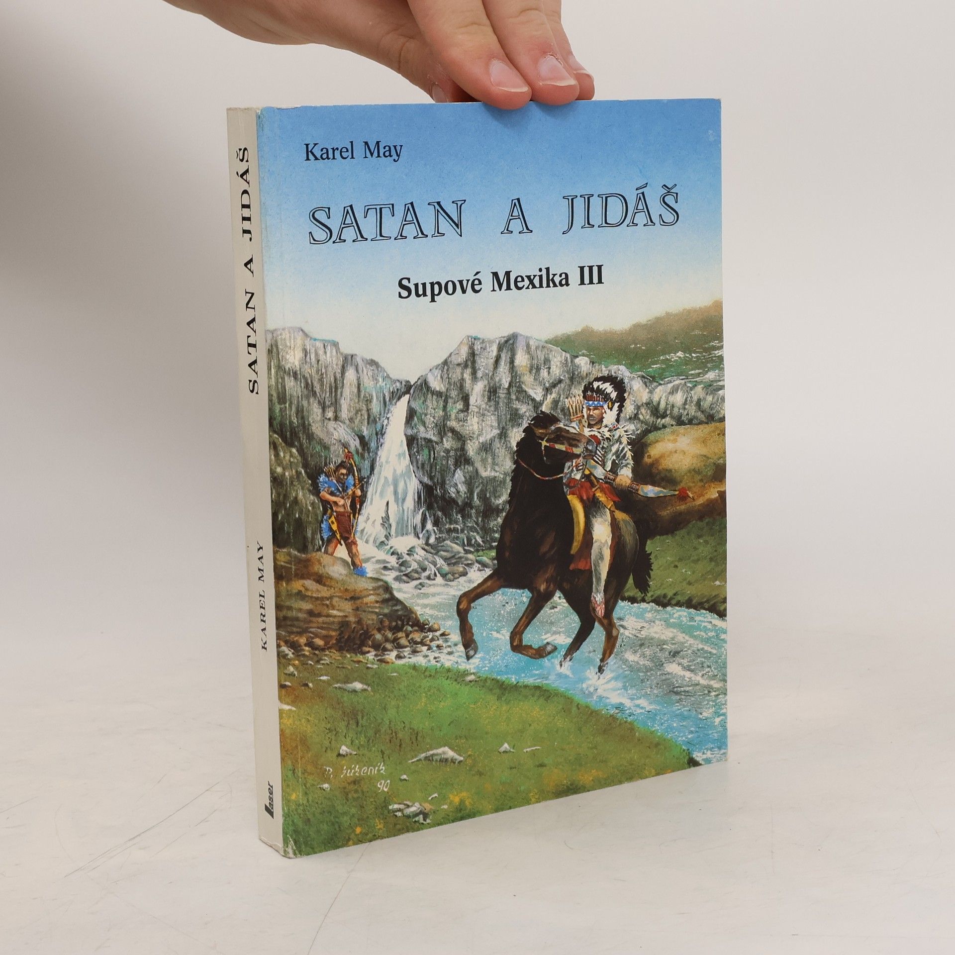 Karel May Satan a Jidáš