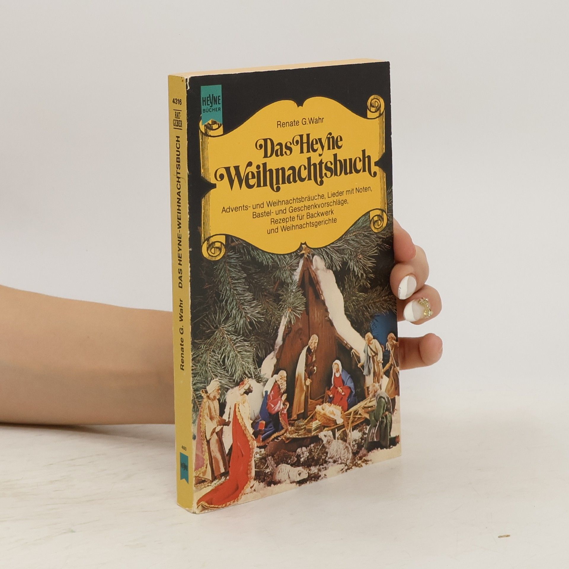 Renate G. Wahr Das Heyne-Weihnachtsbuch