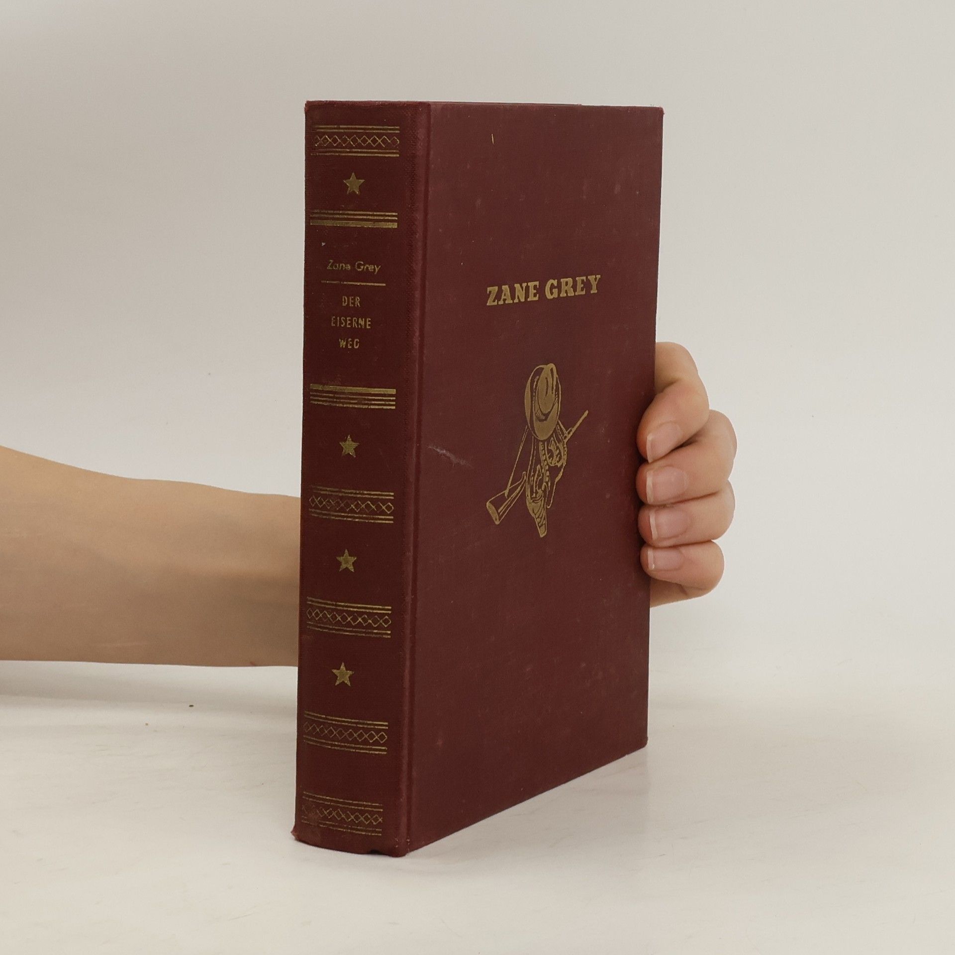 Zane Grey Der eiserne Weg