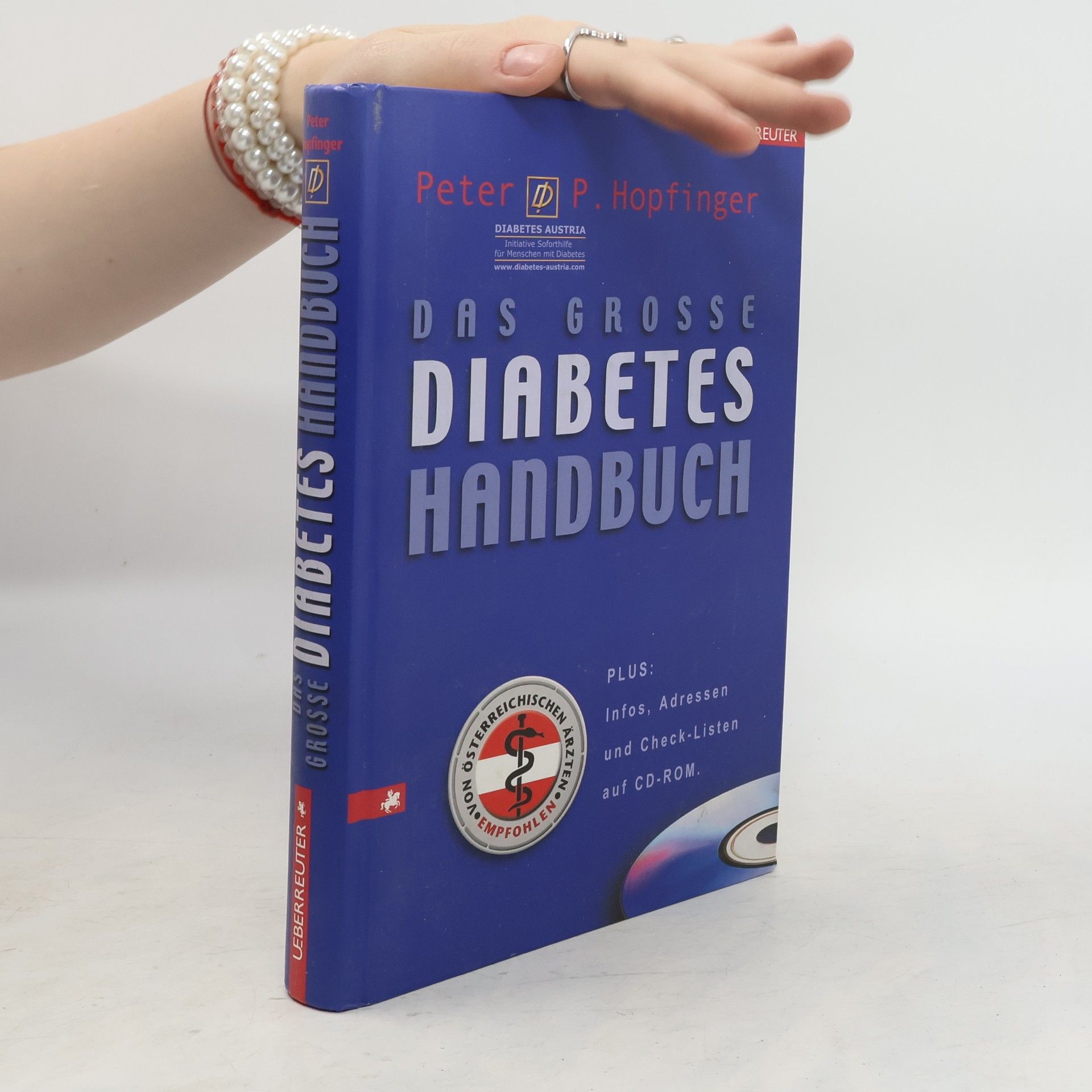 Das große Diabetes-Handbuch ; [plus: Infos, Adressen und Check-Listen auf CD-ROM]