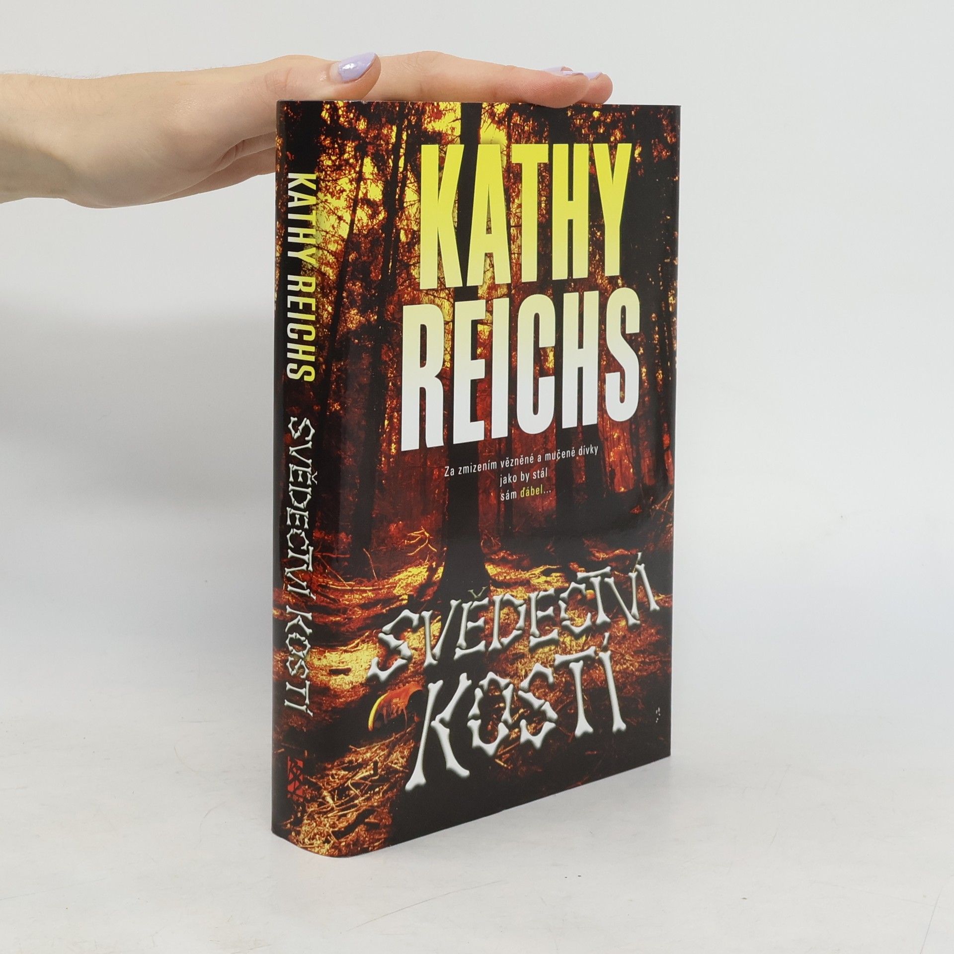 Kathy Reichs Svědectví kostí