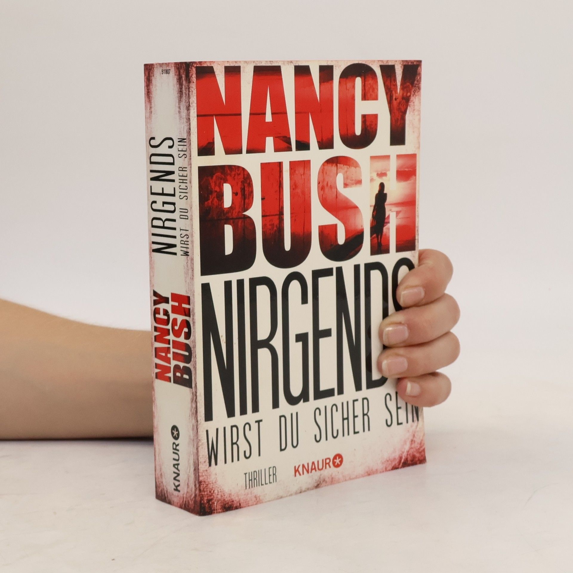 Nancy Bush Nirgends wirst du sicher sein