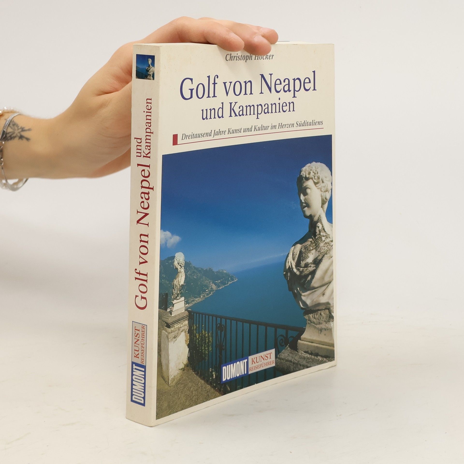 Christoph Höcker Golf von Neapel und Kampanien