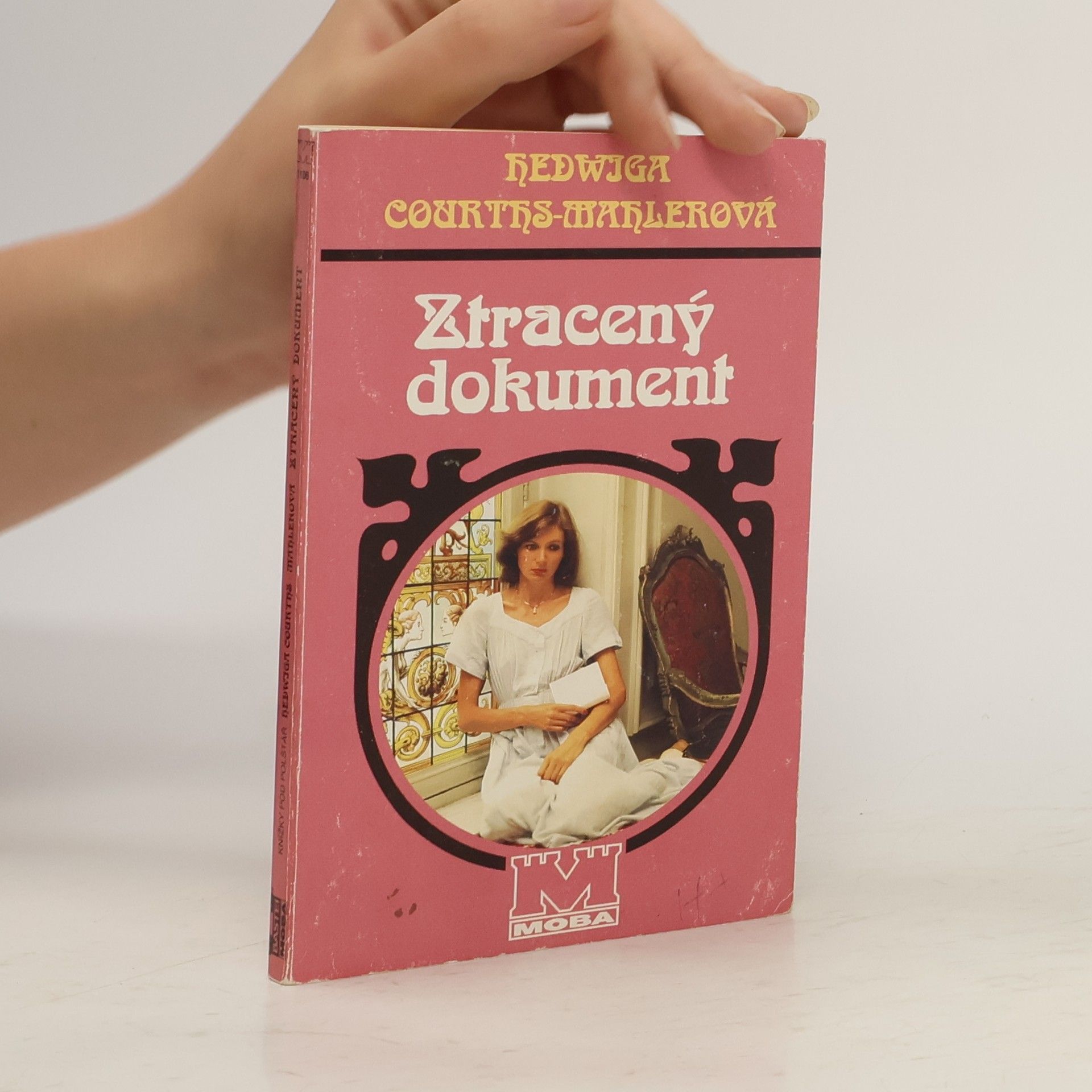 Hedwig Courths Mahler Ztracený dokument