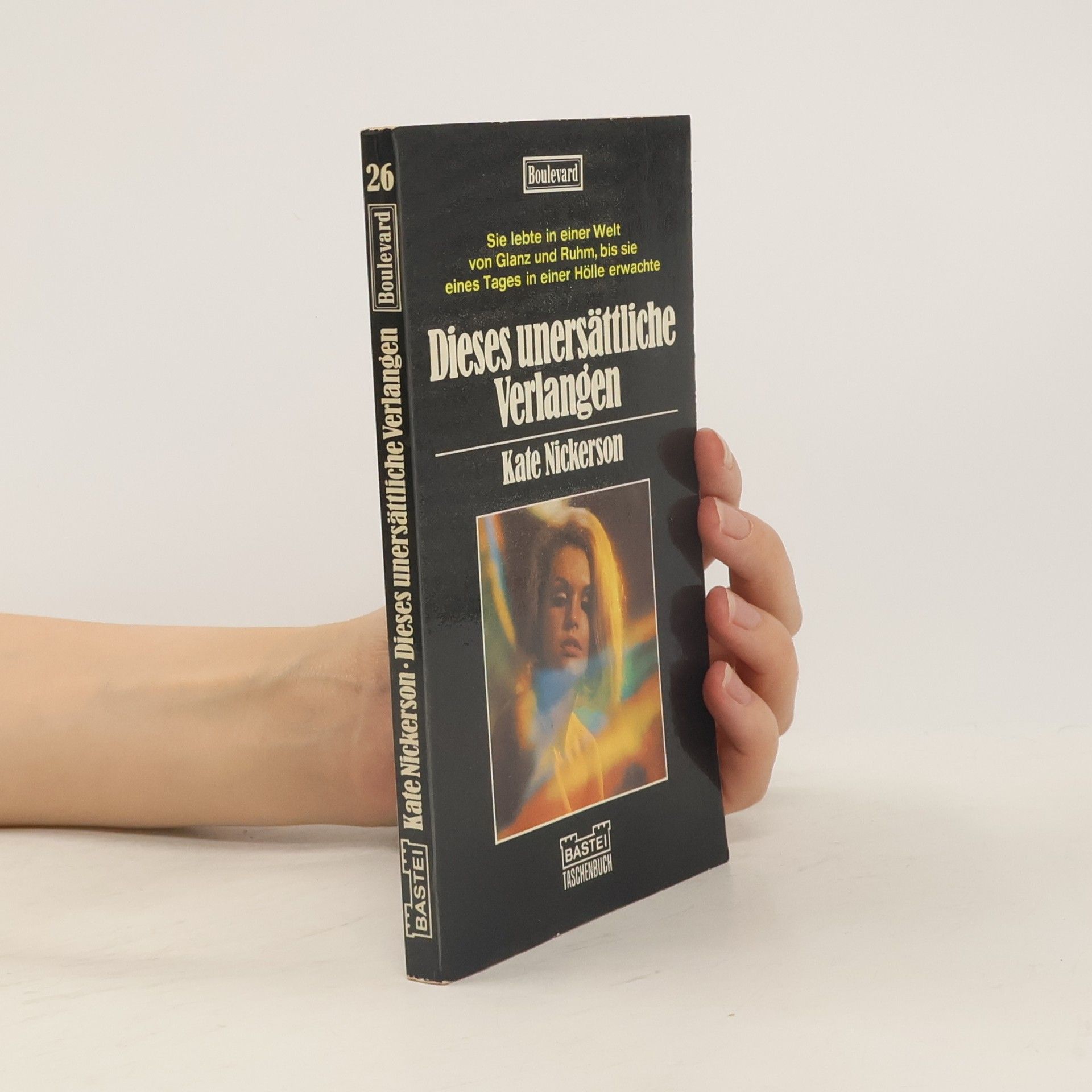 Kate Nickerson Dieses unersättliche Verlangen