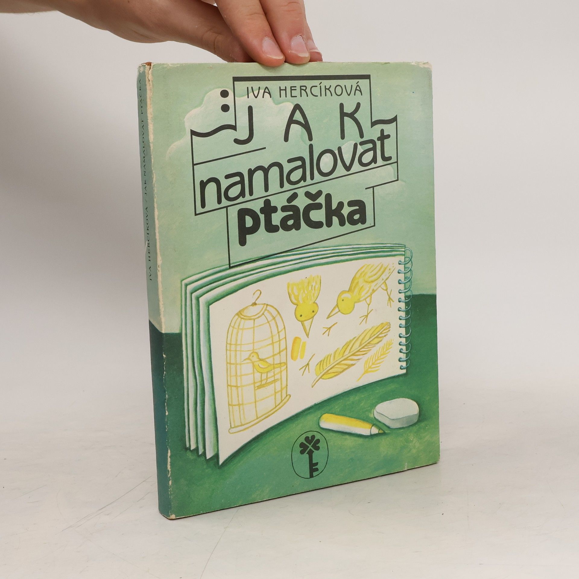 Iva Hercíková Jak namalovat ptáčka