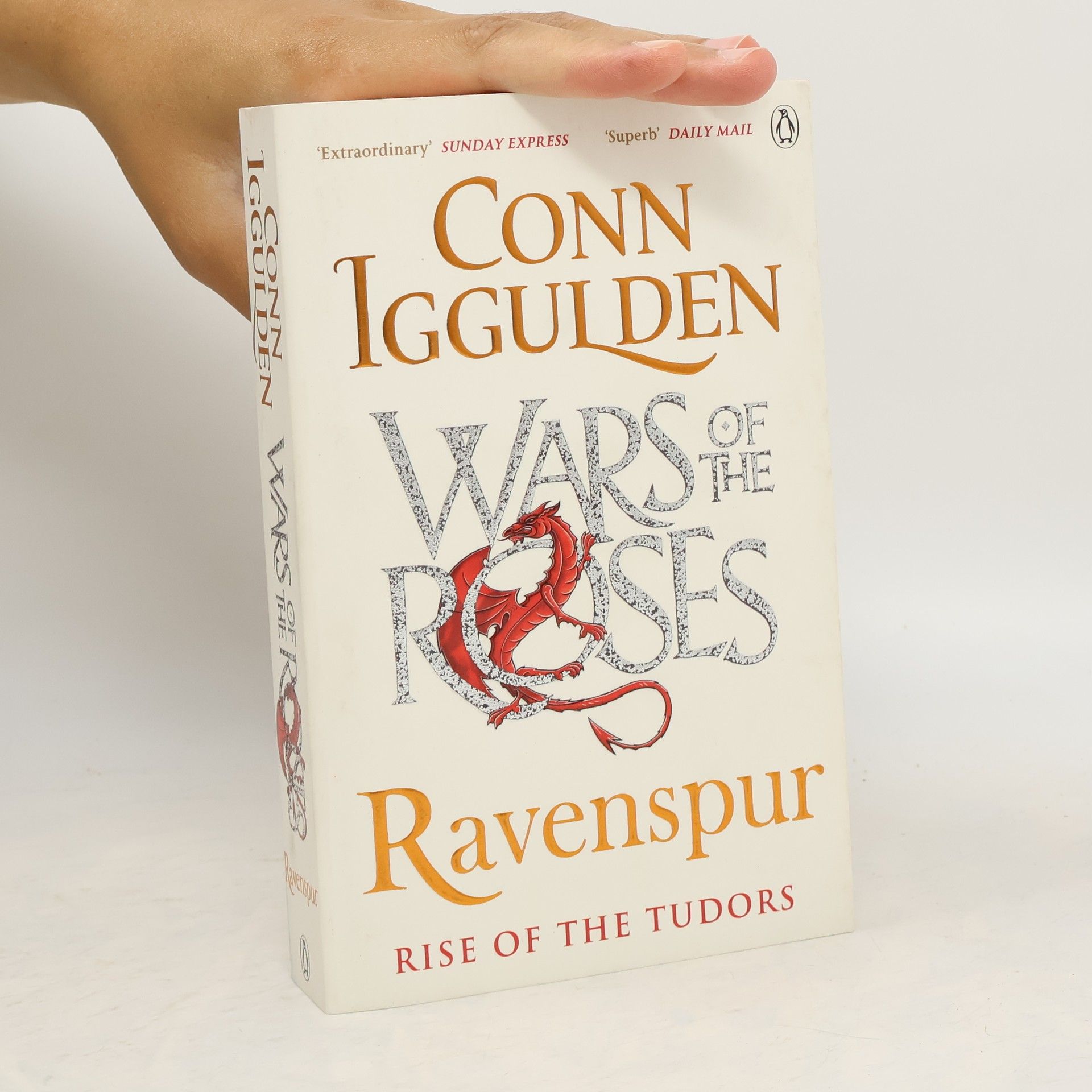 Conn Iggulden Wars of the Roses: Ravenspur