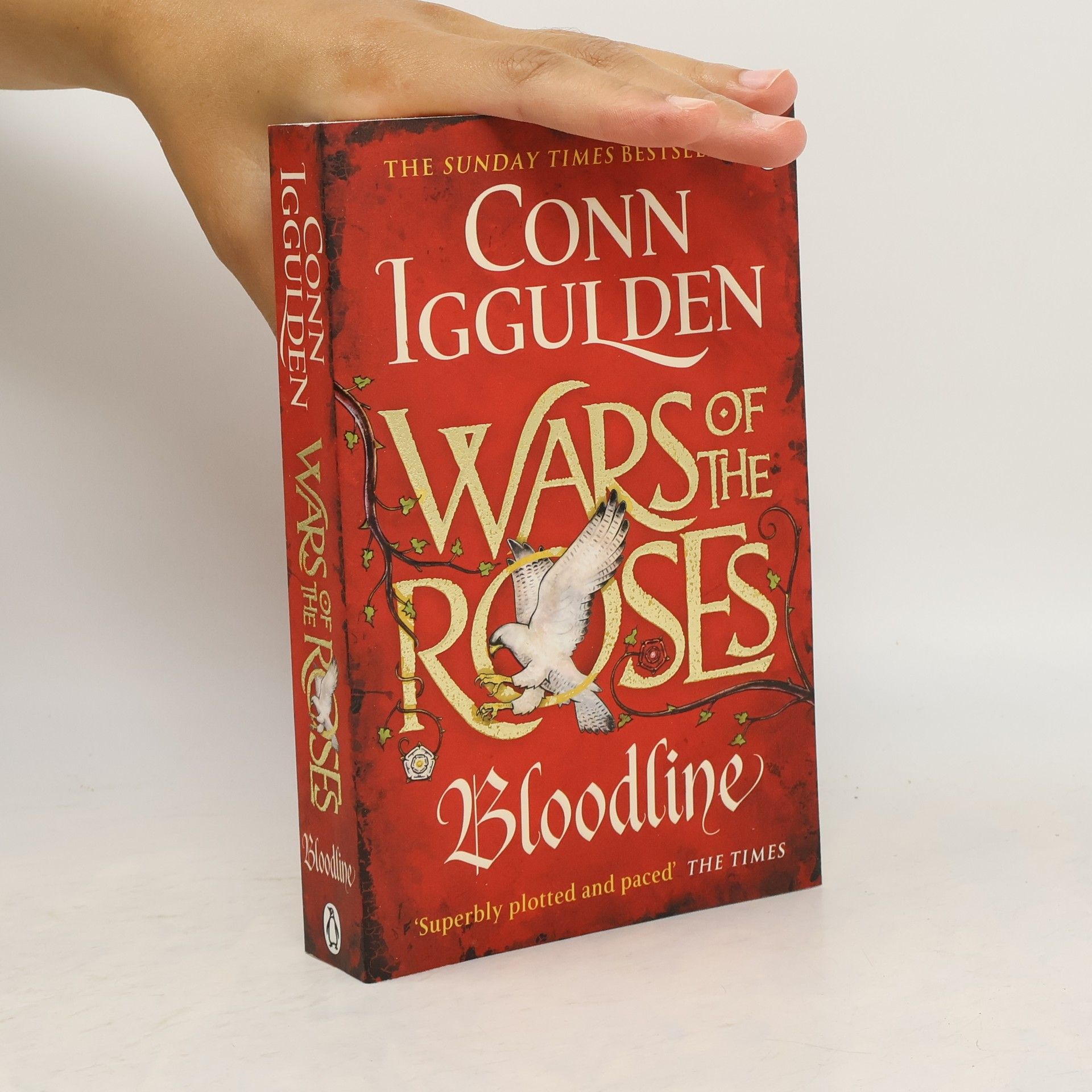 Conn Iggulden Wars of the Roses 3: Bloodline