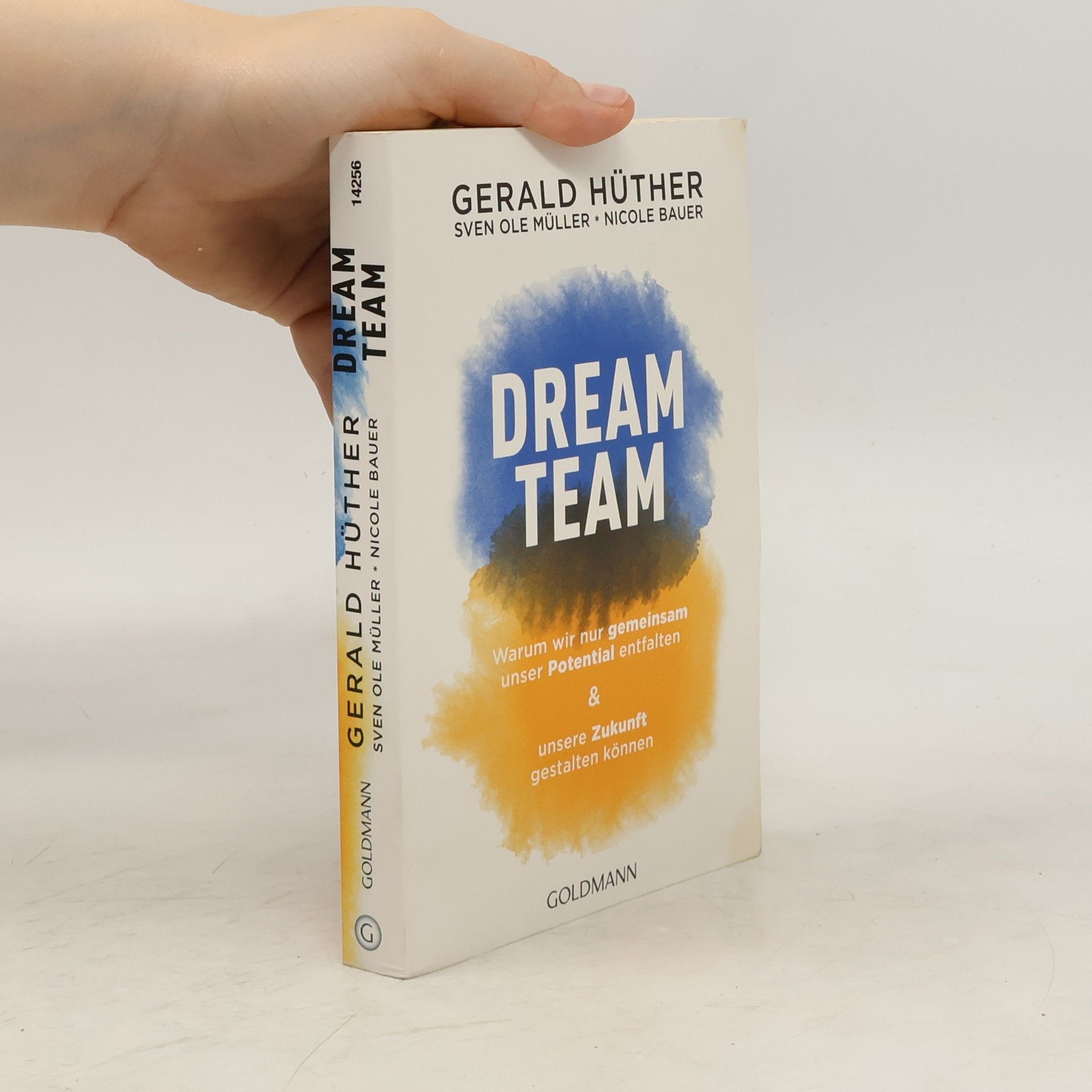 Gerald Hüther Dream-Team