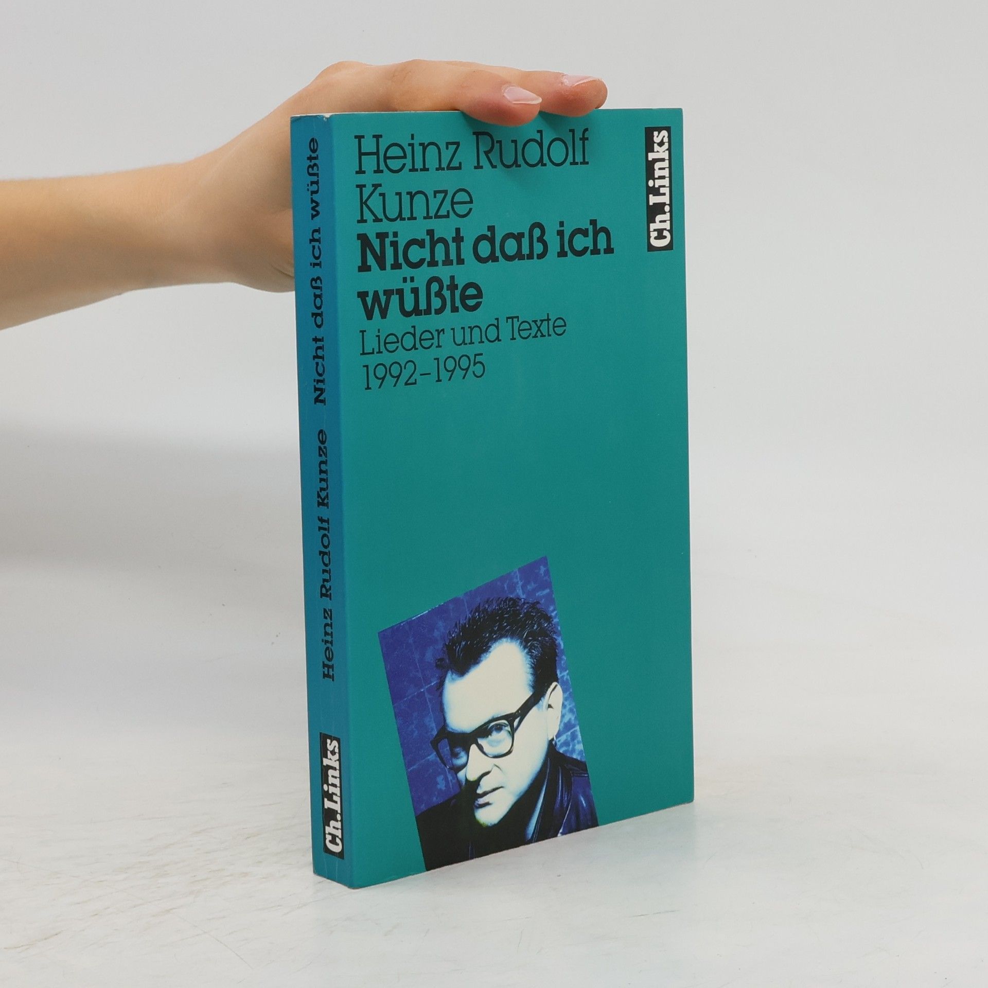 Heinz Rudolf Kunze Nicht dass ich wüsste