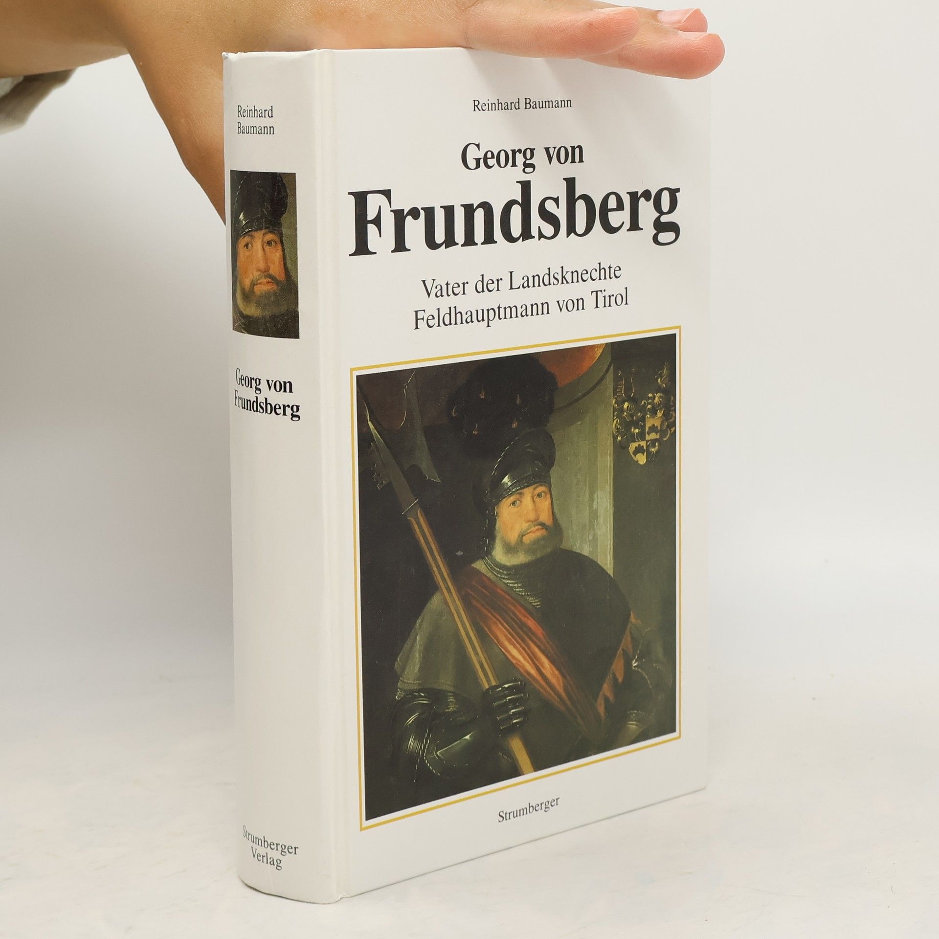 Reinhard Baumann Georg von Frundsberg