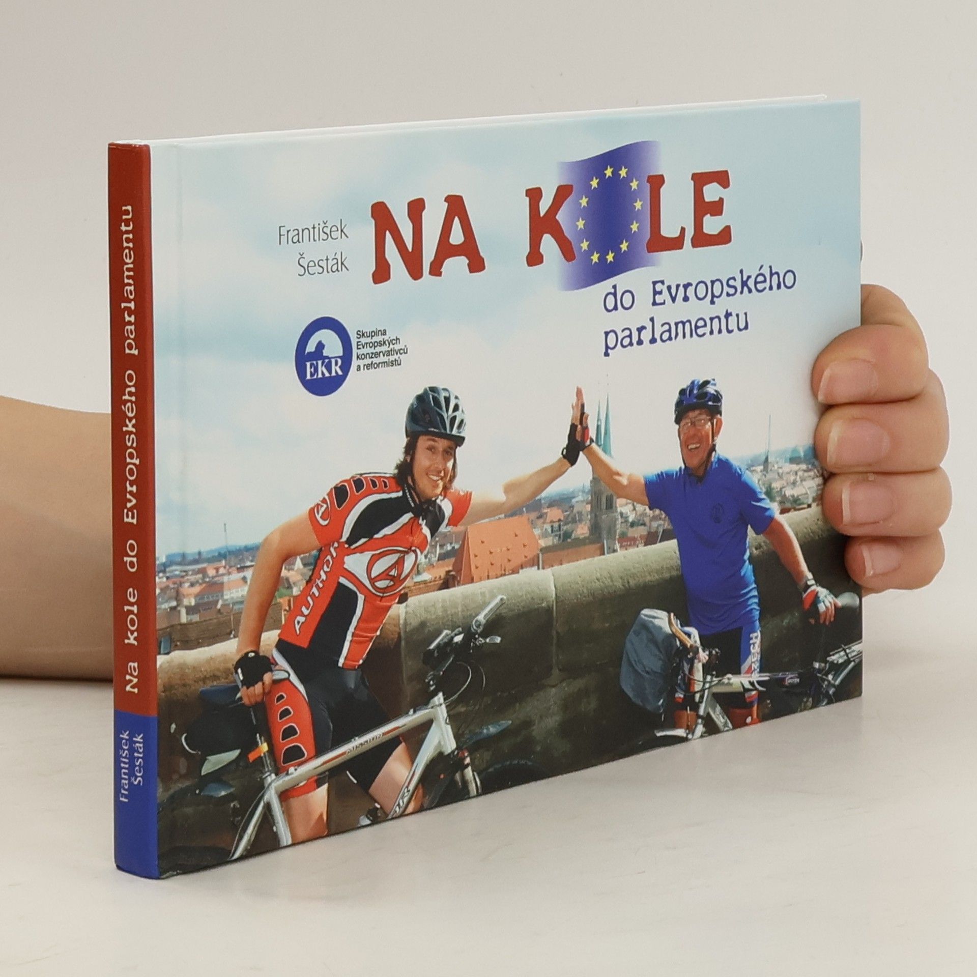 František Šesták Na kole do Evropského parlamentu