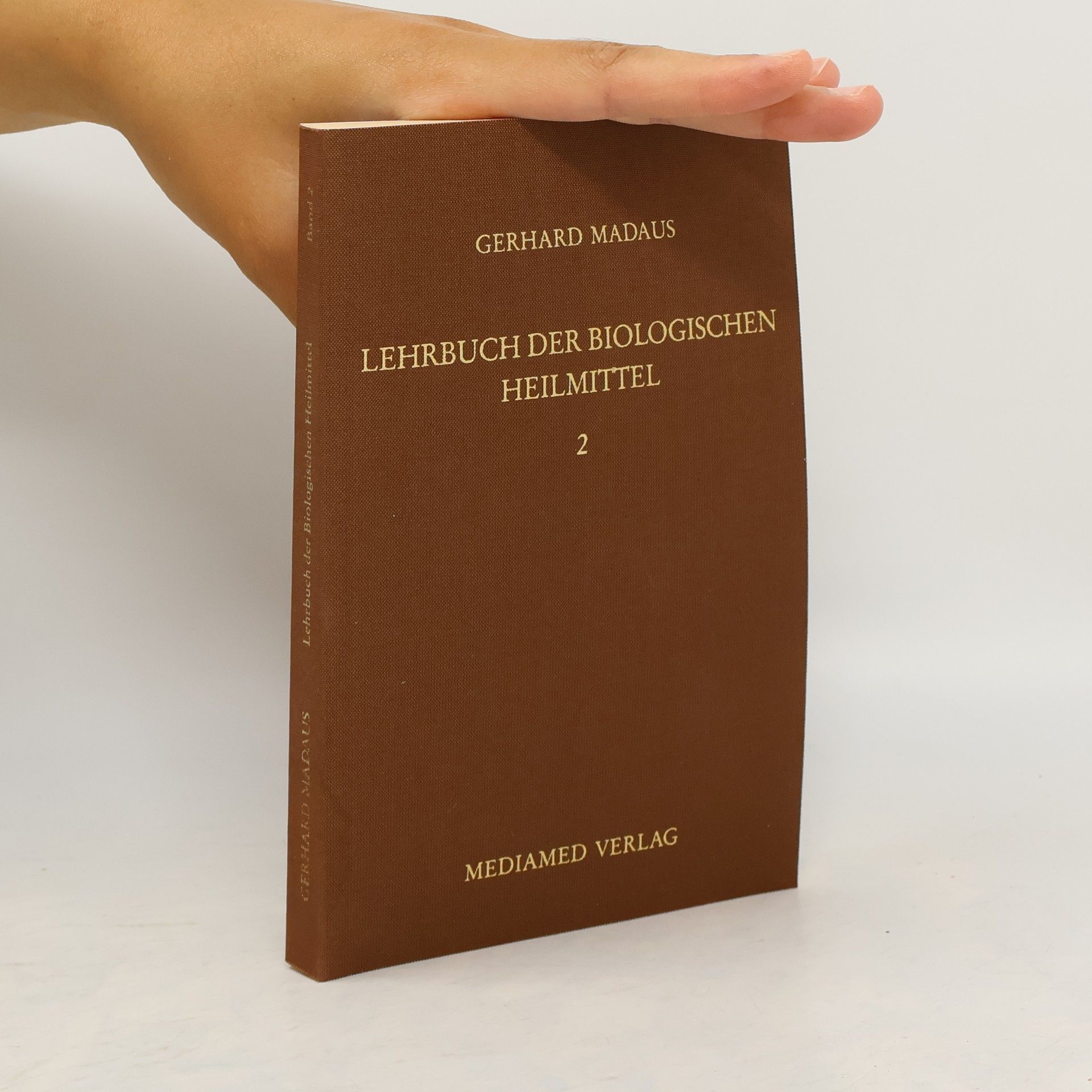 Gerhard Madaus Lehrbuch der biologischen Heilmittel 2