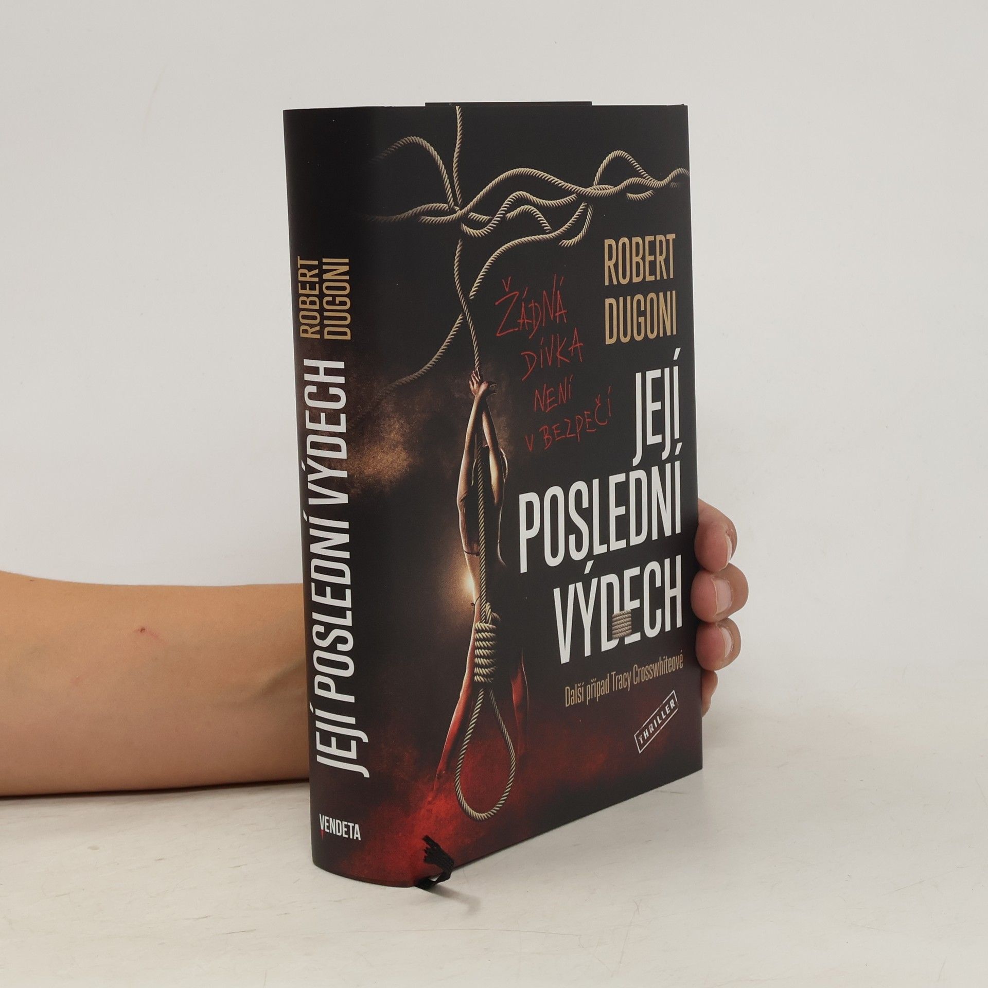 Robert Dugoni Její poslední výdech