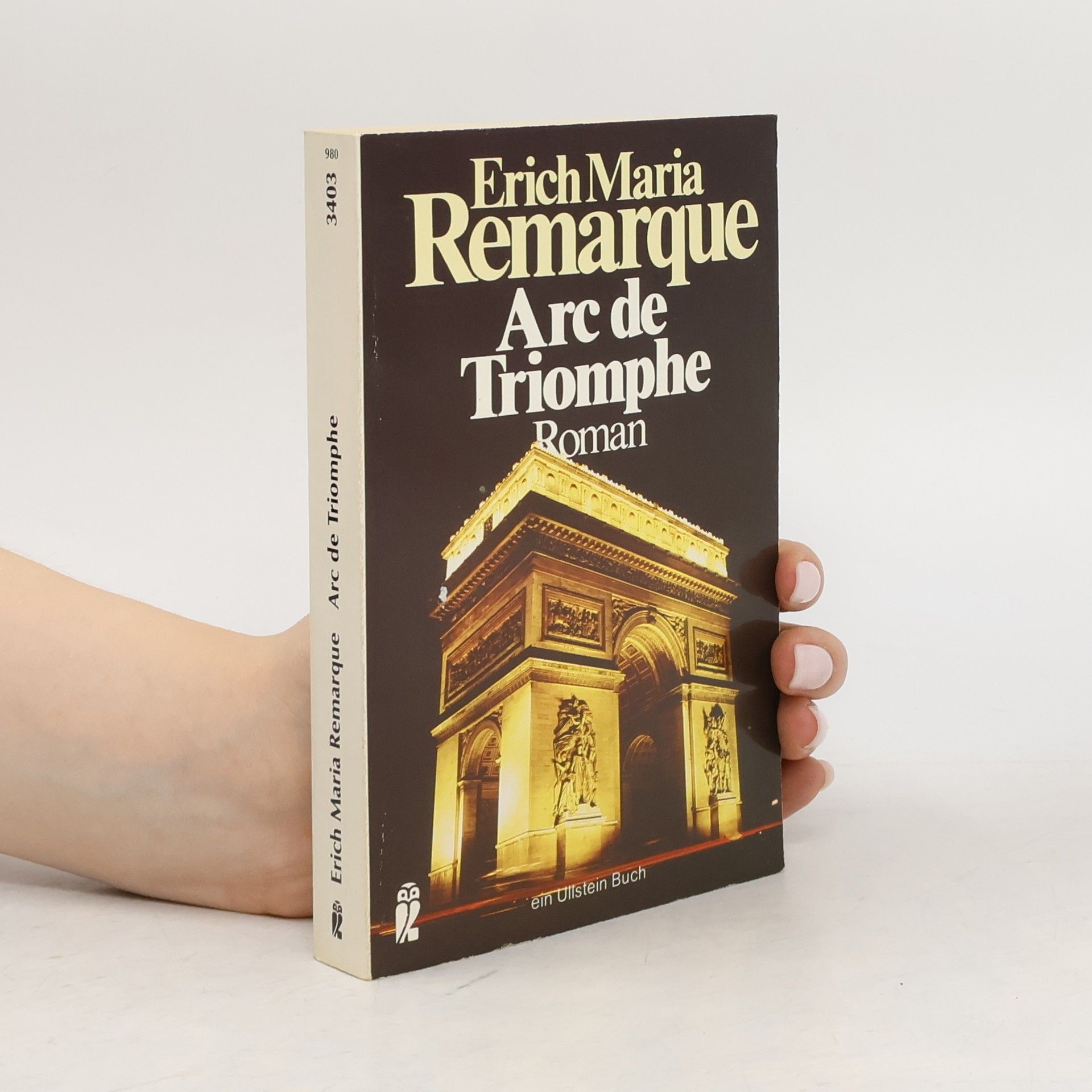 Erich Maria Remarque Arc de Triomphe