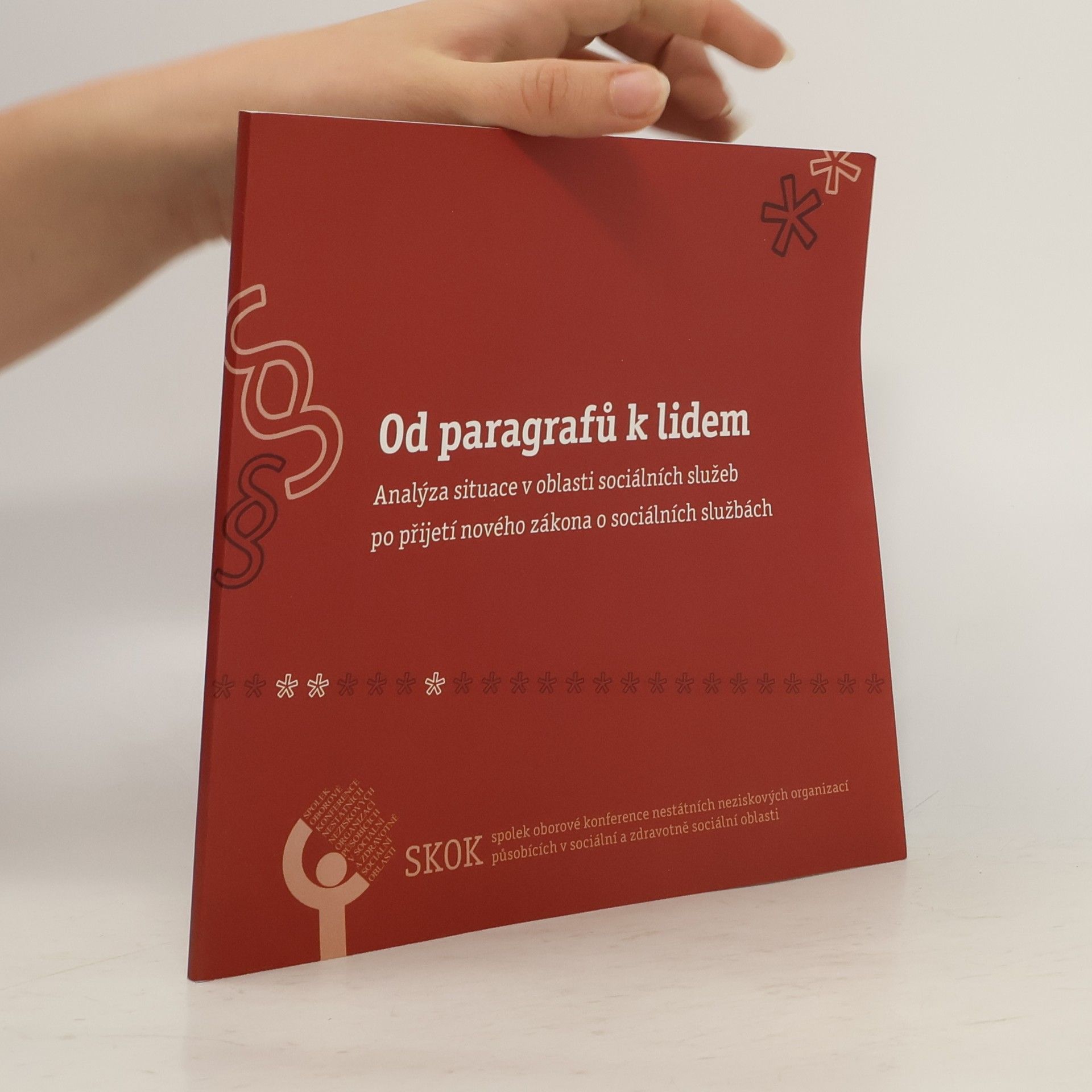 Milena Jabůrková Od paragrafů k lidem. Analýza situace v oblasti sociálních služeb po přijetí nového zákona o sociálních službách