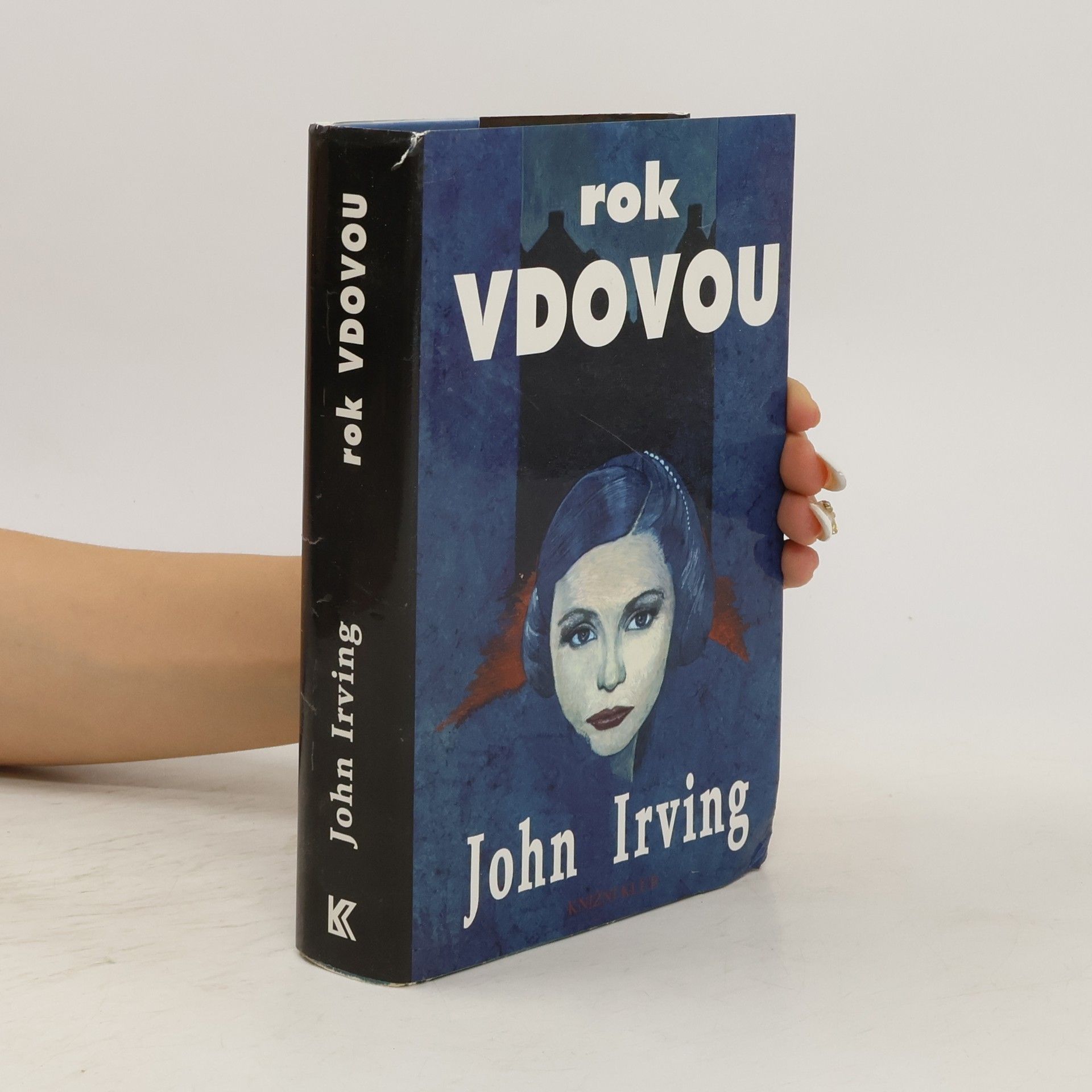John Irving Rok vdovou