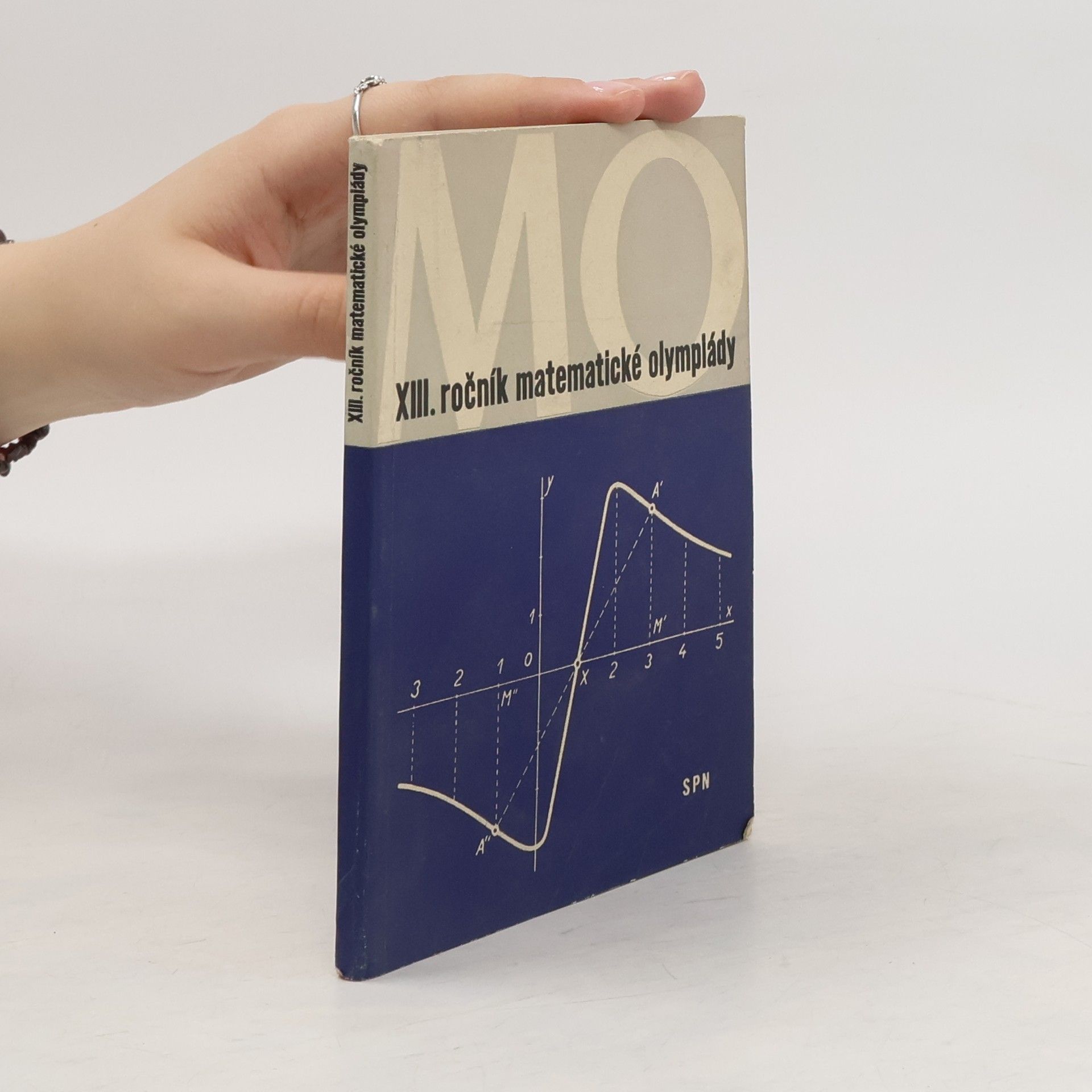 Collectif d'auteurs XIII. ročník matematické olympiády