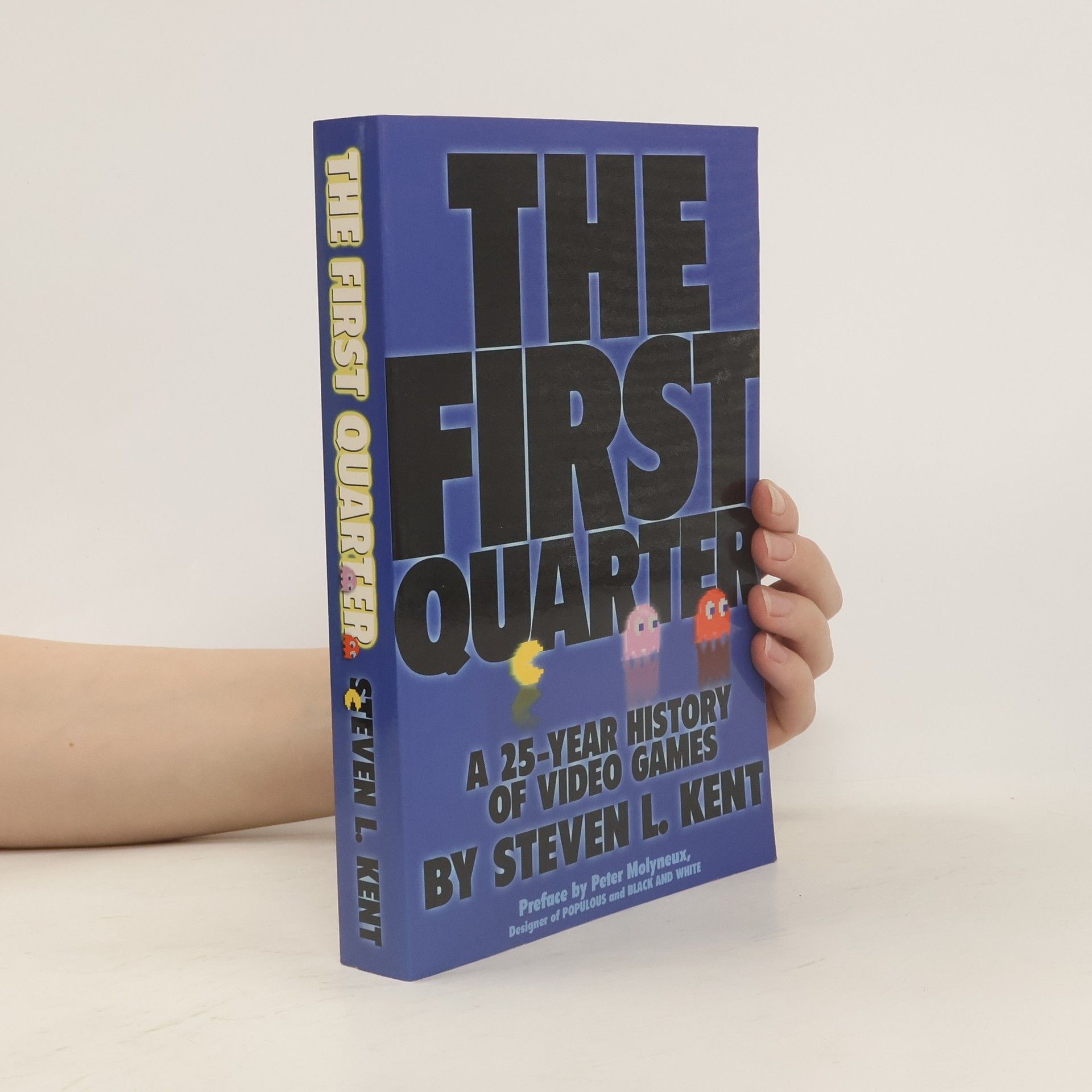 Steven L. Kent The First Quarter